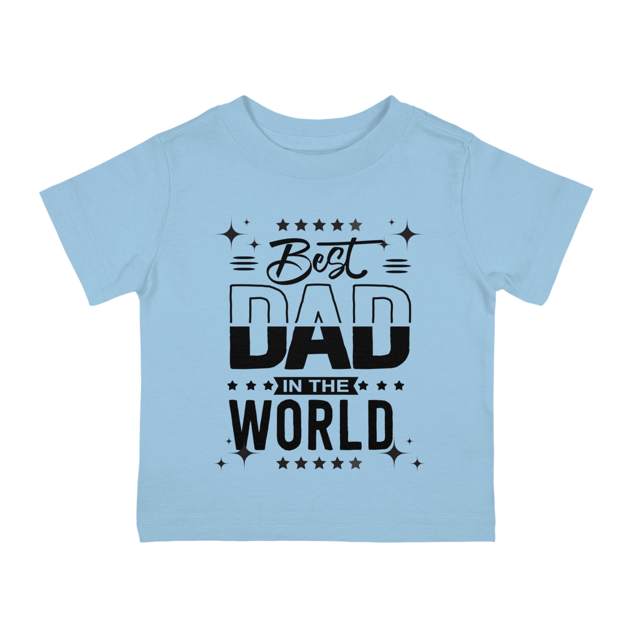 Best Dad In The World Infant Shirt, Baby Tee, Infant Tee