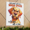 Funny Angry Dog Art, Motivational Wall Decor, High Five Quote Canvas, Dog Lover Gift, Humorous Home Decor, Graphic Wall Art Canvas Gallery Wraps