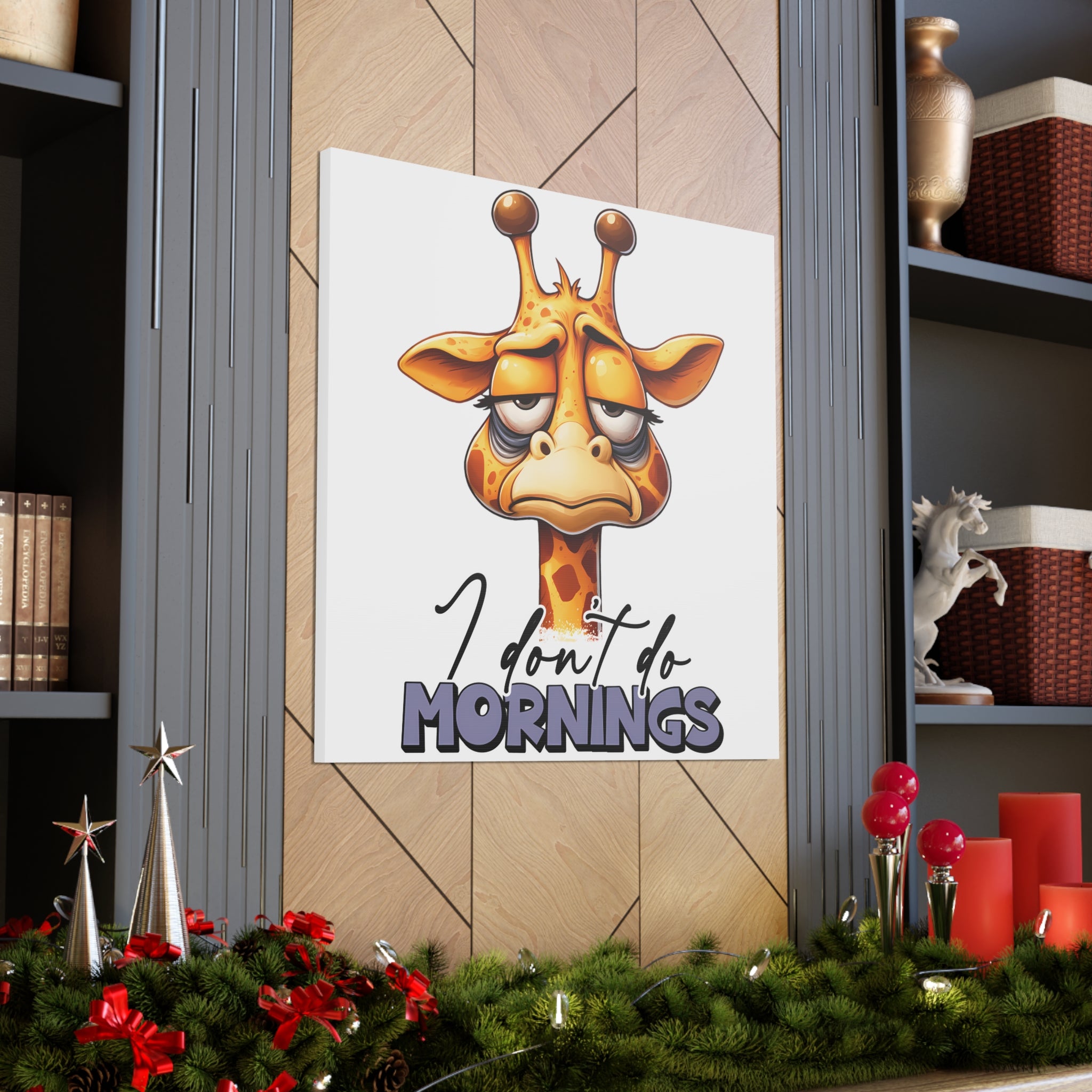 Funny Giraffe Wall Art, I Don't Do Mornings Quote Print, Animal Lover's Gift, Humorous Home Decor, Bedroom Art, Office Wall Decor Canvas Gallery Wraps