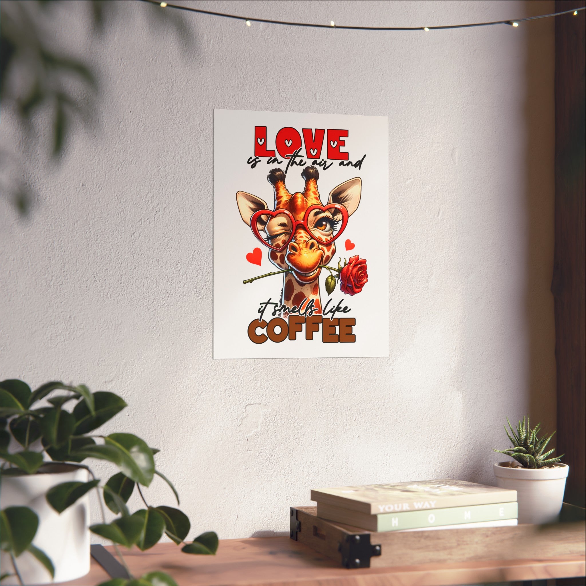 Love Is In The Air Giraffe Wall Art, Coffee Quote Poster, Heart Glasses Giraffe Print, Rose In Mouth Giraffe Decor, Cute Animal Lover Gift Matte Vertical Posters