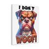 Funny Dog Wall Art, I Don't Give a Woof Print, Bulldog Art, Humorous Pet Decor, Dog Lover Gift, Animal Art, Quirky Home Decor, Wall Print Canvas Gallery Wraps