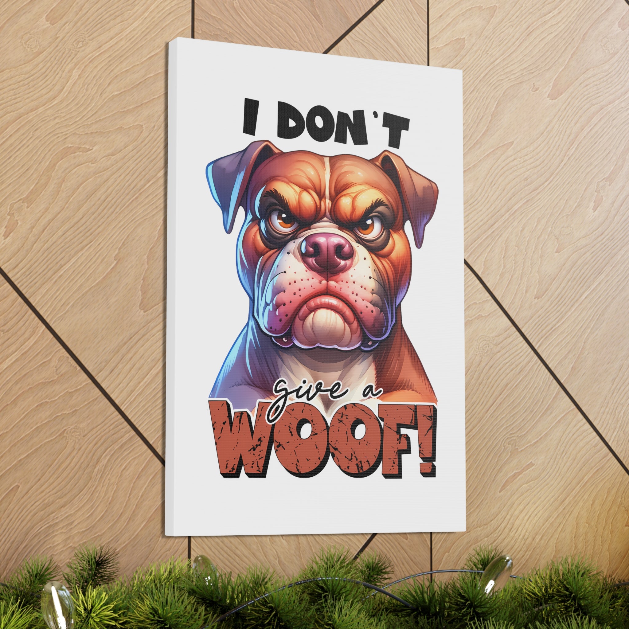 Funny Dog Wall Art, I Don't Give a Woof Print, Bulldog Art, Humorous Pet Decor, Dog Lover Gift, Animal Art, Quirky Home Decor, Wall Print Canvas Gallery Wraps