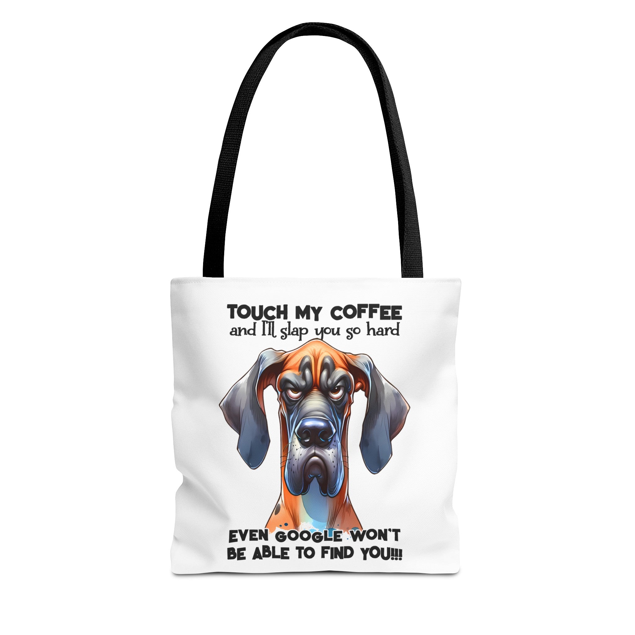 Funny Great Dane Dog Tote Bag, Touch My Coffee Dog Lover Bag, Sarcastic Dog Quote, Humorous Pet Owner Gifts, Funny Dog Quote Tote Tote Tote Bag