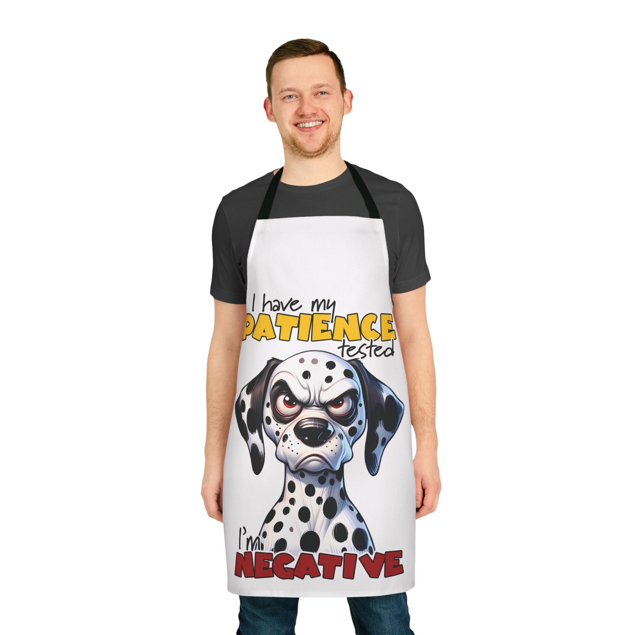 Funny Dalmatian Dog Apron, Humorous Apron, Dog Lover Gift, Patience Tested Apron, Sarcasm Apron, Bold Statement Apron, Novelty Gift Apron