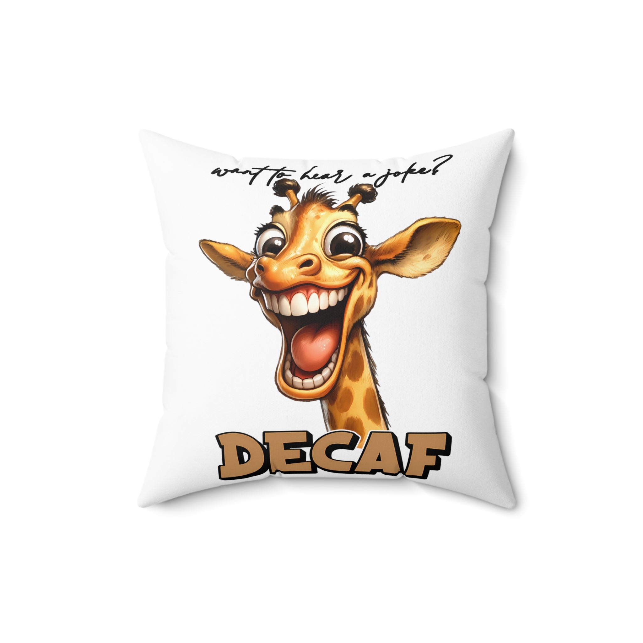 Funny Giraffe Pillow, Decaf Joke Design, Unique Cartoon Animal Cushion, Humorous Decorative Throw Pillow, Fun Home Decor Gift Spun Polyester Square Pillow