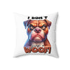 Funny Dog Pillow, I Don't Give a Woof Throw Pillow, Pet Lover Gift, Bulldog Design Pillow, Dog Humor Home Decor, Animal Lover Pillow Spun Polyester Square Pillow