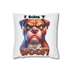 Funny Bulldog Pillow Case, I Don't Give a Woof Pillow Covers, Humorous Dog Lover Gift, Decorative Cushion Cover, Pet Lover Home Decor Spun Polyester Square Pillowcase