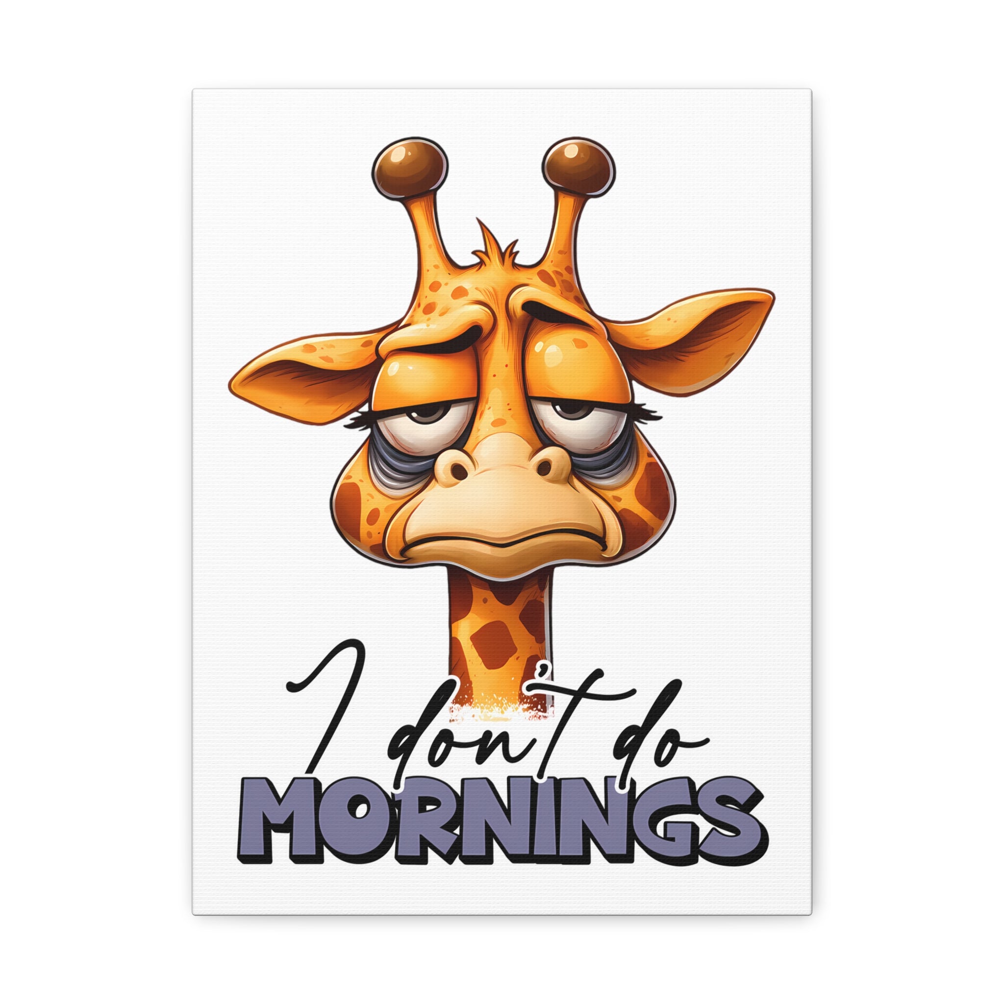 Funny Giraffe Wall Art, "I Don't Do Mornings" Quote Canvas Gallery Wraps