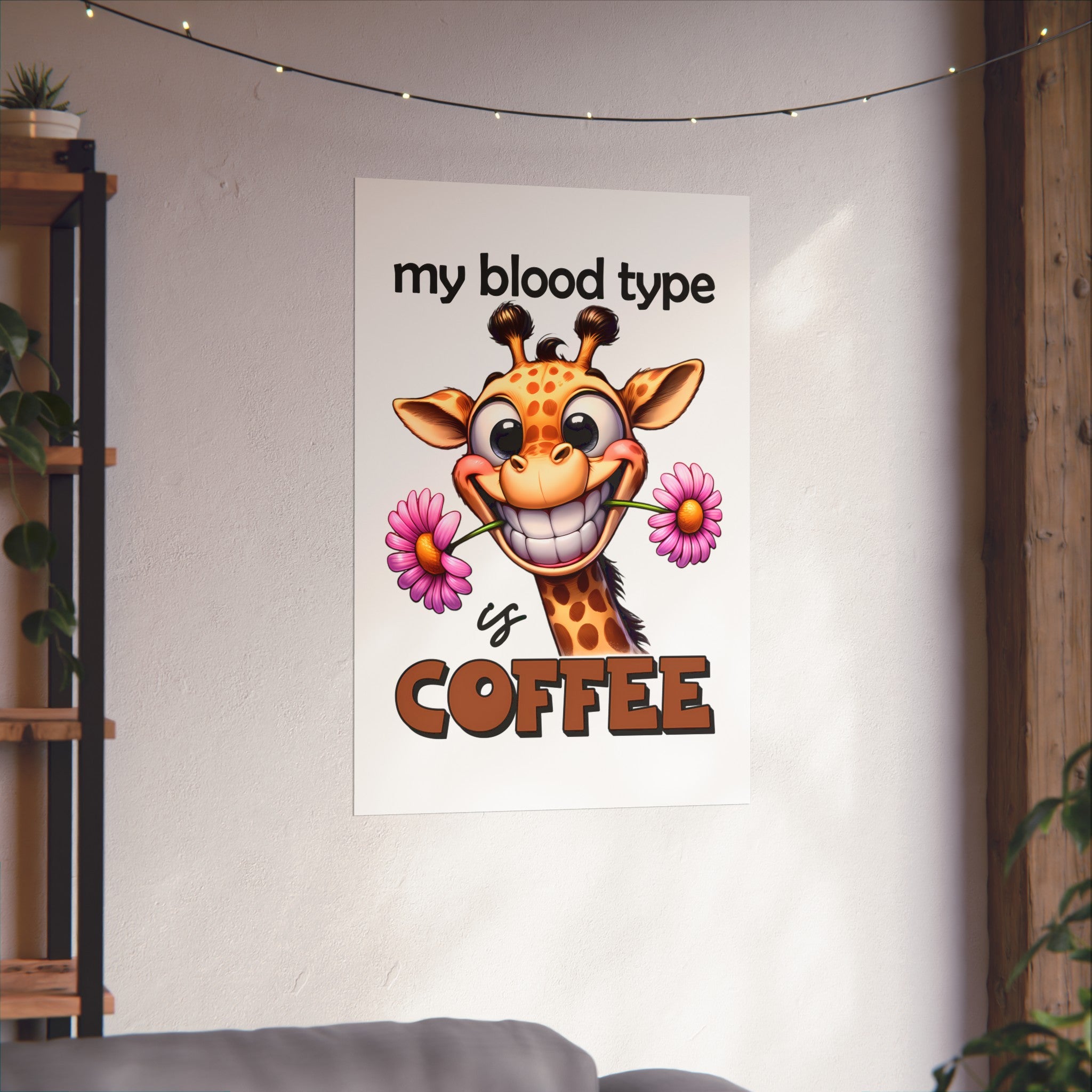 Funny Animal Wall Art, My Blood Type Is Coffee Poster, Coffee Lover's Wall Decor, Giraffe Art Print, Cute Animal Art, Coffee Humor Matte Vertical Posters