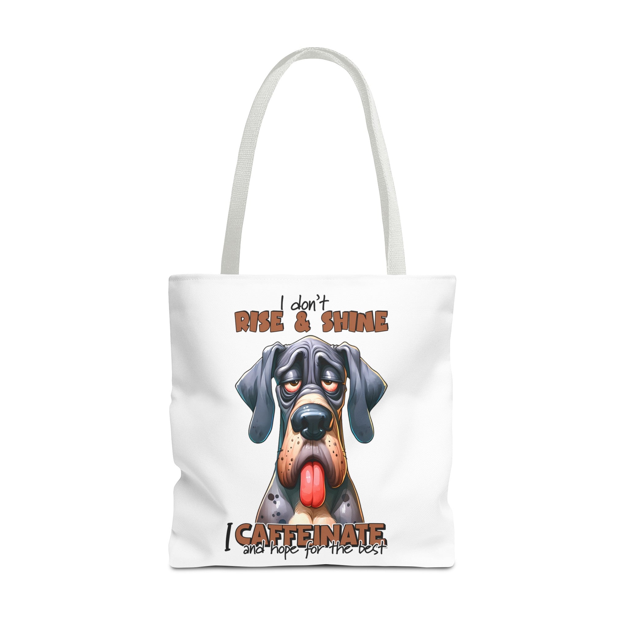 Funny Dog Tote Bag, I Don't Rise and Shine I Caffeinate, Dog Lover Gift, Cute Dog Print Tote, Coffee Lover Bag, Funny Quote Bag Tote Tote Bag