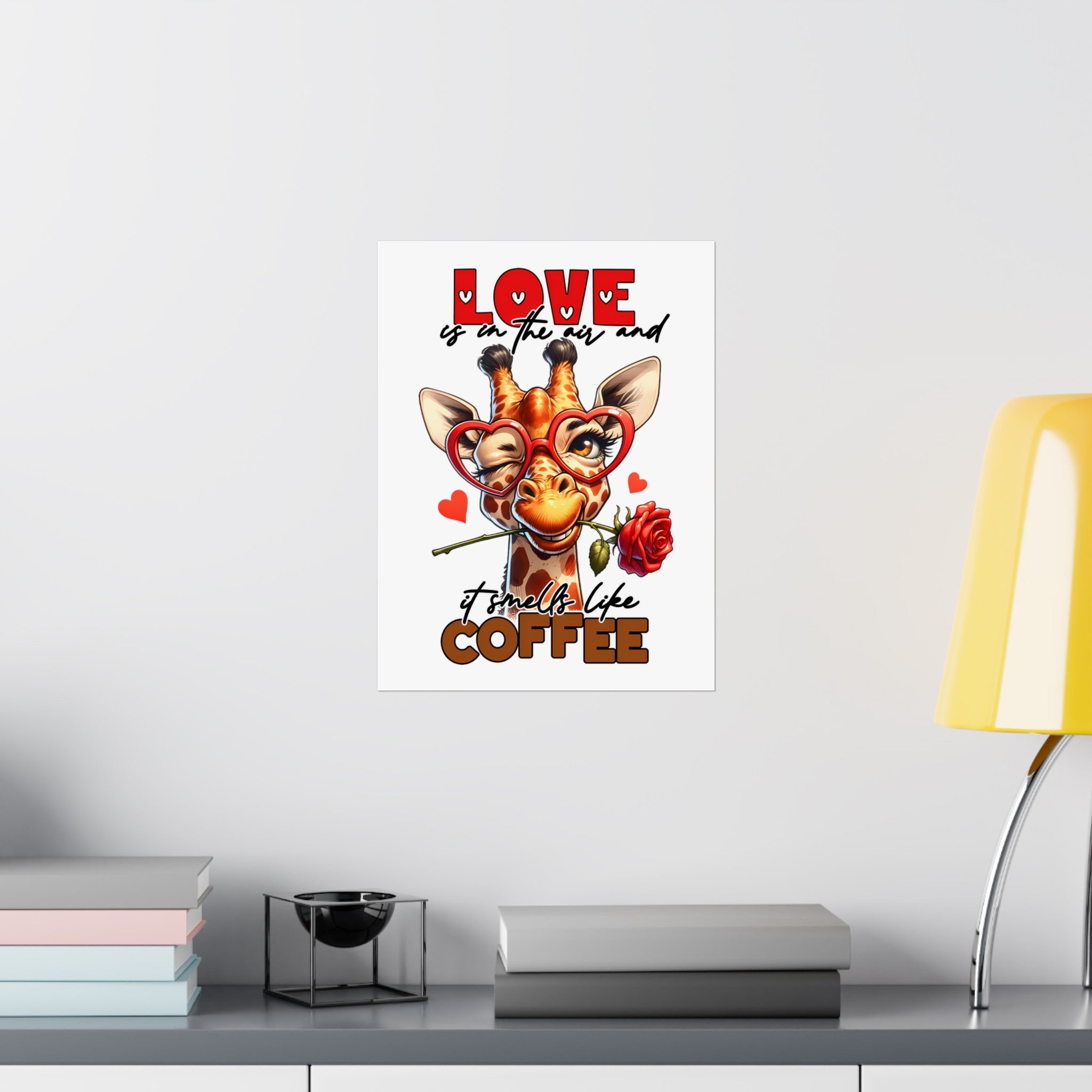 Love Is In The Air Giraffe Wall Art, Coffee Quote Poster, Heart Glasses Giraffe Print, Rose In Mouth Giraffe Decor, Cute Animal Lover Gift Matte Vertical Posters