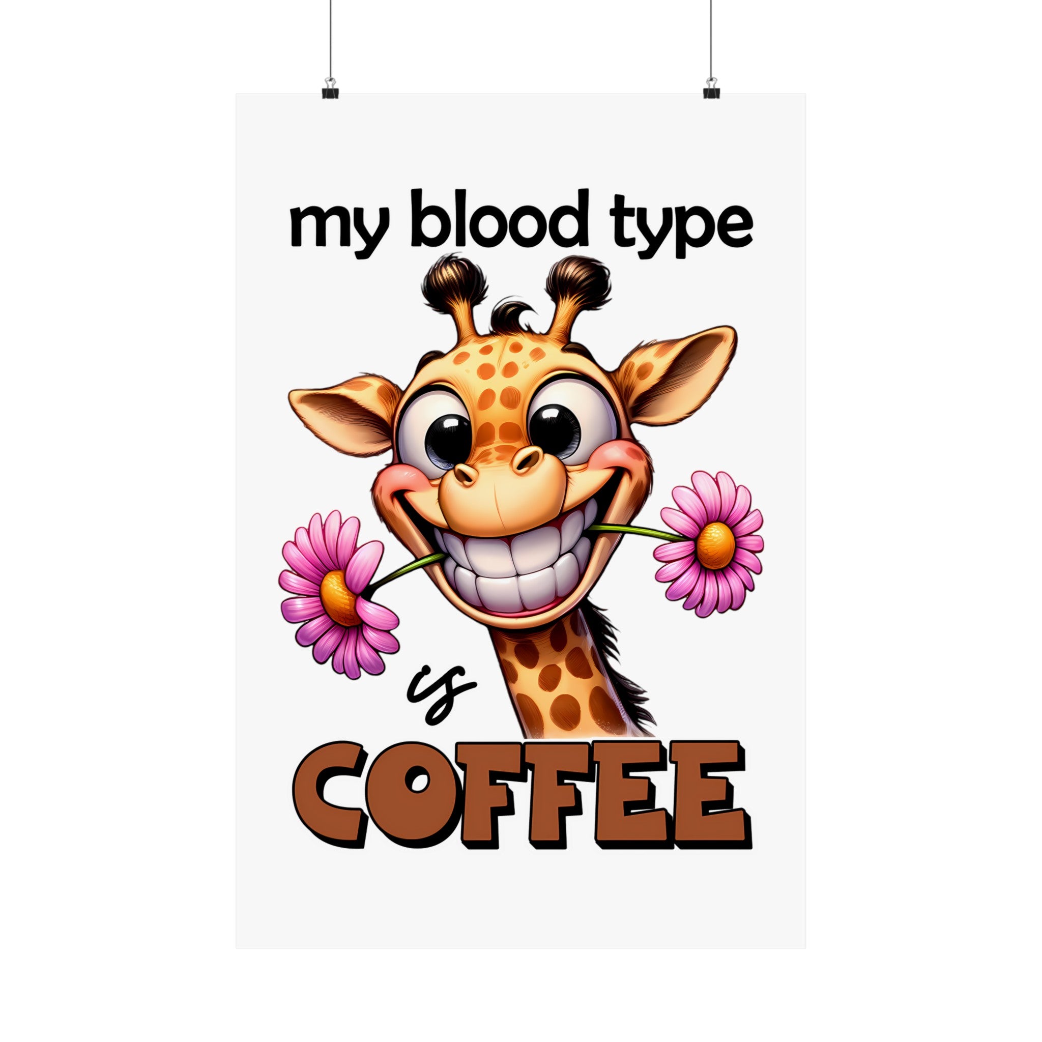 Funny Animal Wall Art, My Blood Type Is Coffee Poster, Coffee Lover's Wall Decor, Giraffe Art Print, Cute Animal Art, Coffee Humor Matte Vertical Posters