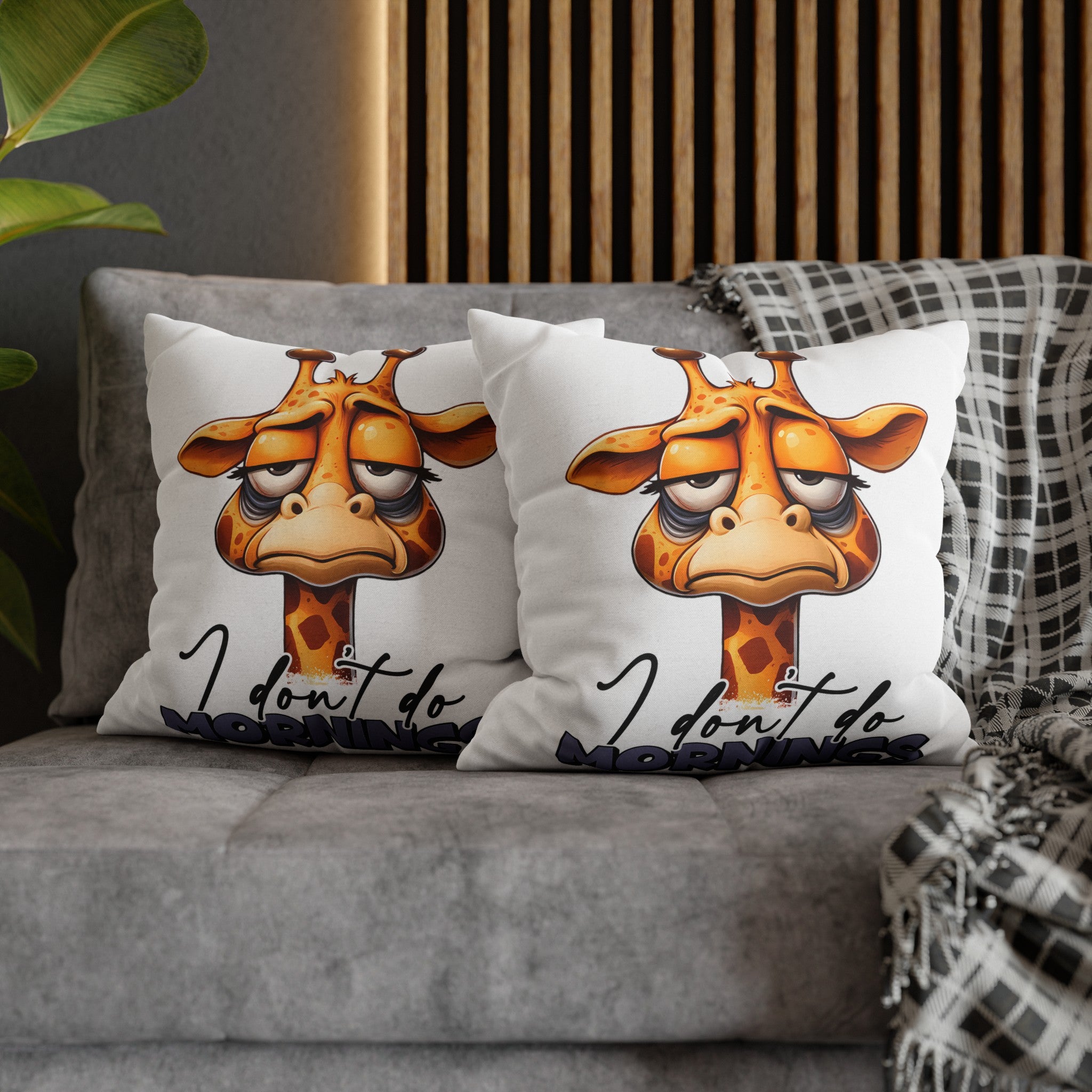 Cute Giraffe I Don't Do Mornings Quote Pillow, Funny Animal Pillow Cover, Humorous Home Decor, Unique Gift Idea, Couch Cushion Cover Spun Polyester Square Pillowcase