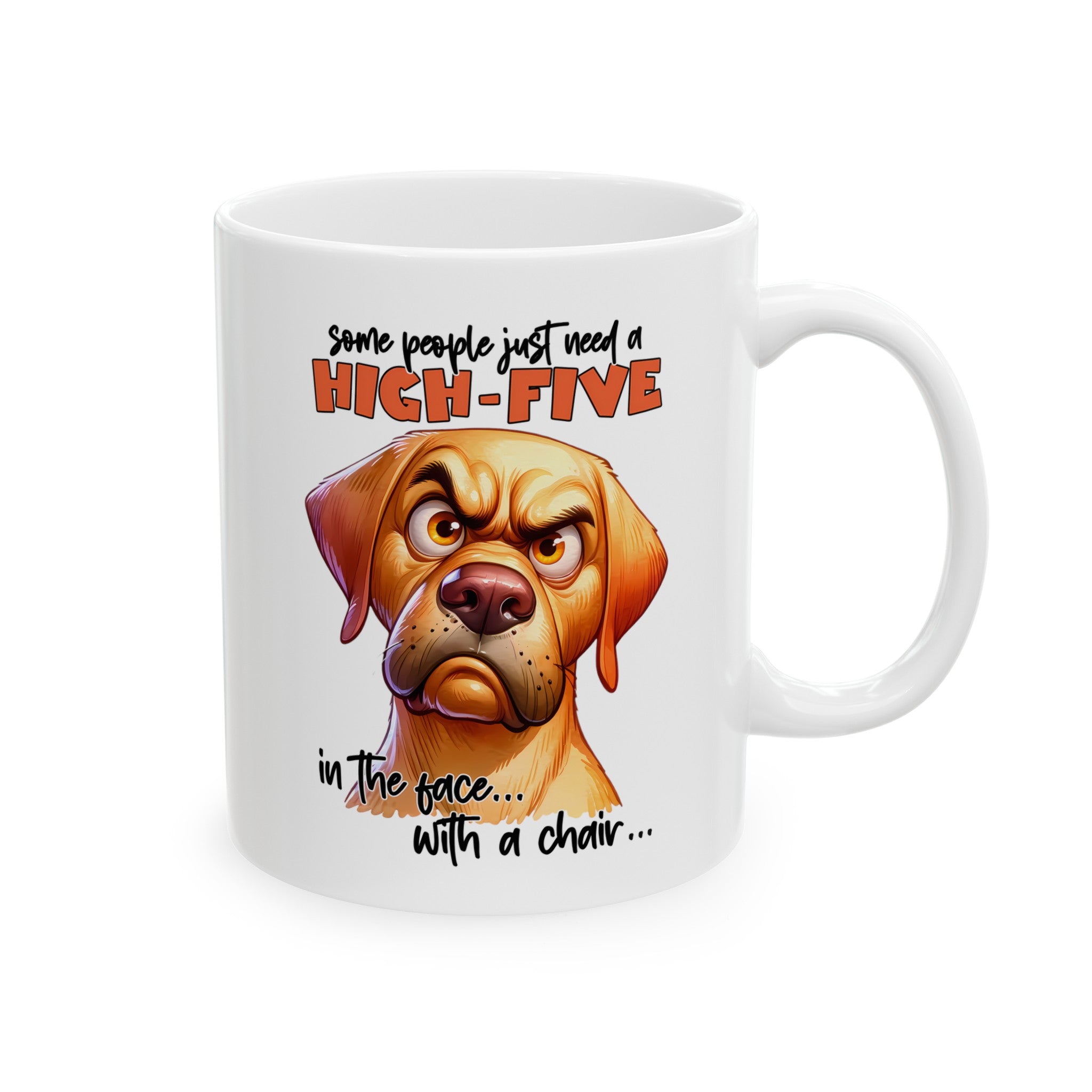 Funny Dog Mug, High-Five Mug, Sarcastic Coffee Cup, Great Gift for Dog Lovers, Humorous Pet Mug, Unique Animal Lover Gift, Office Humor Ceramic Mug, (11oz, 15oz)