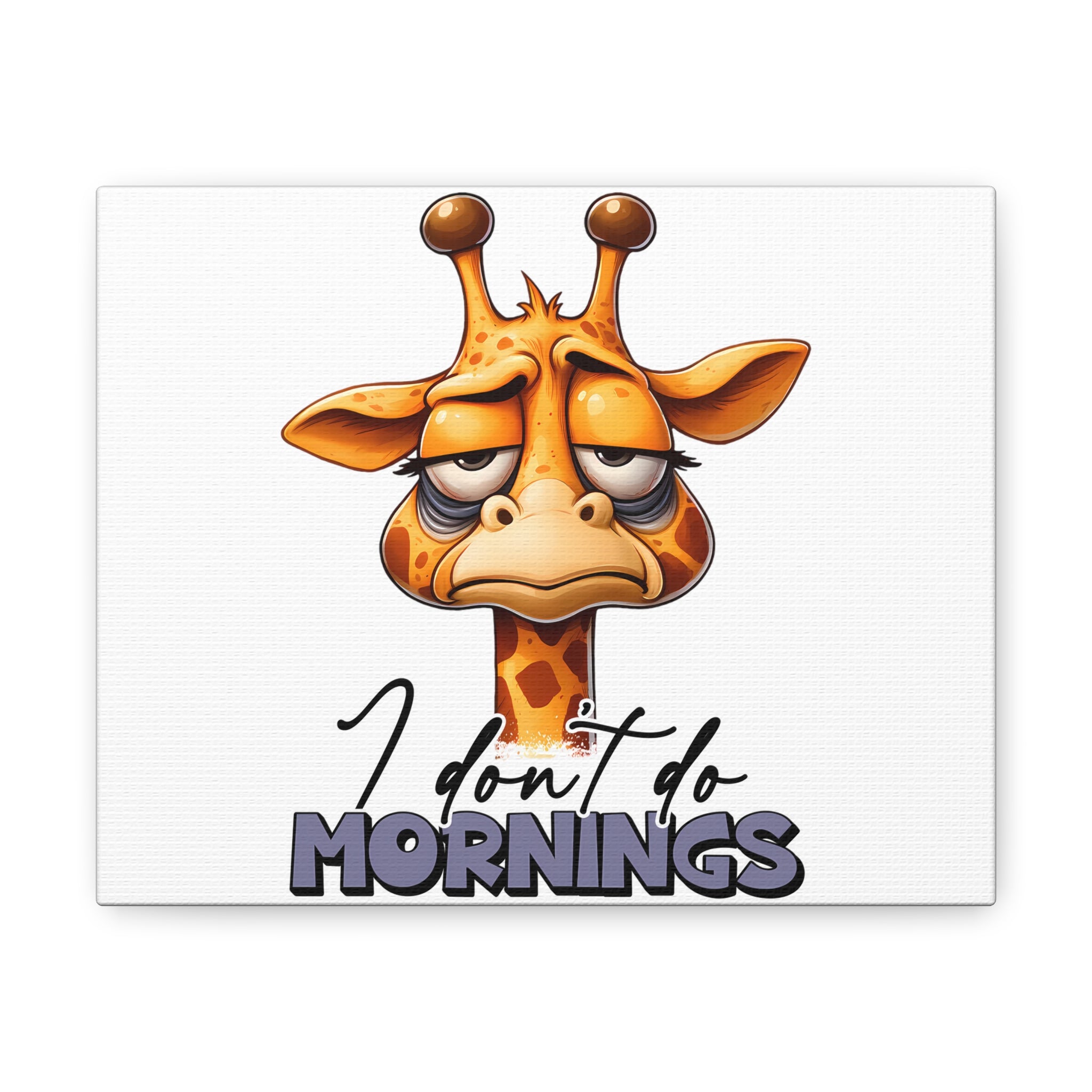 Funny Giraffe Wall Art, "I Don't Do Mornings" Quote Canvas Gallery Wraps