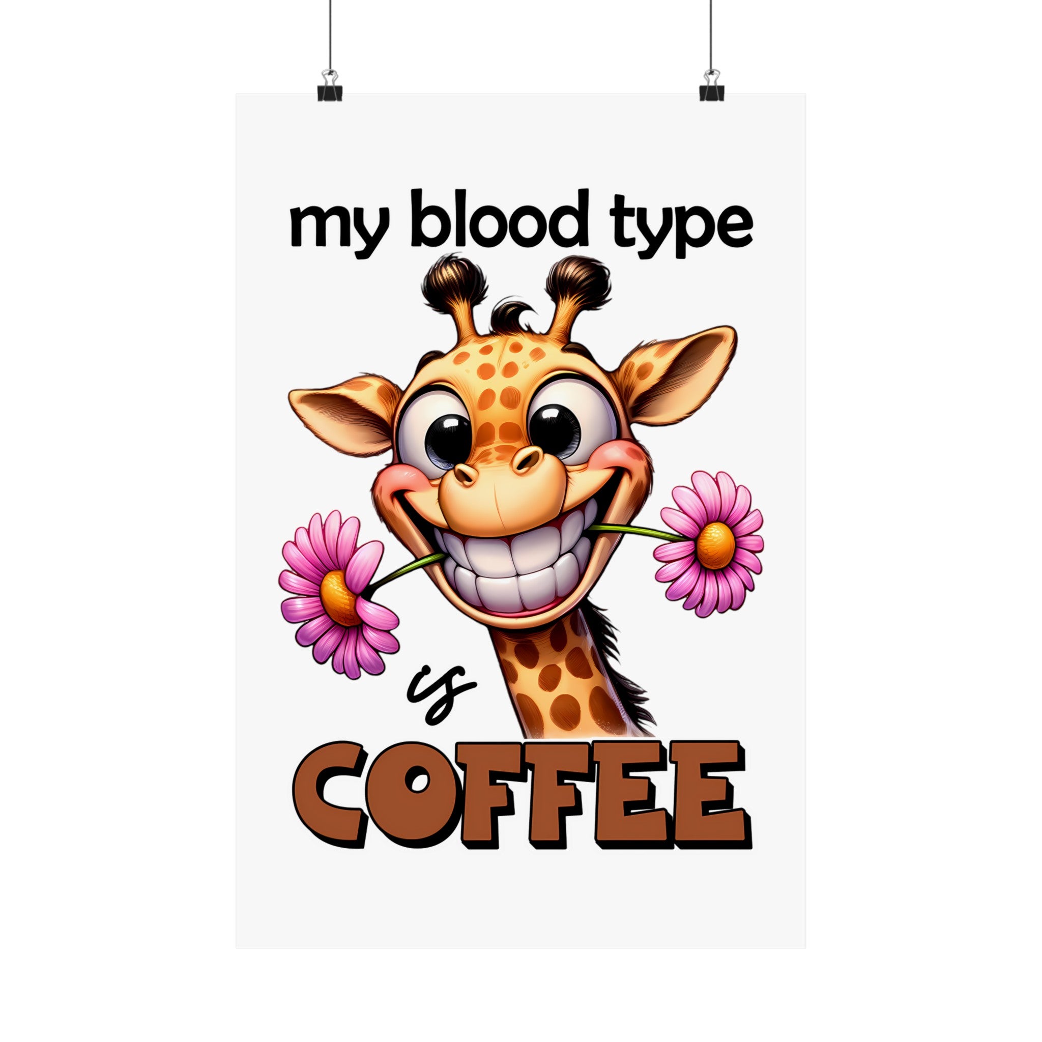 Funny Animal Wall Art, My Blood Type Is Coffee Poster, Coffee Lover's Wall Decor, Giraffe Art Print, Cute Animal Art, Coffee Humor Matte Vertical Posters