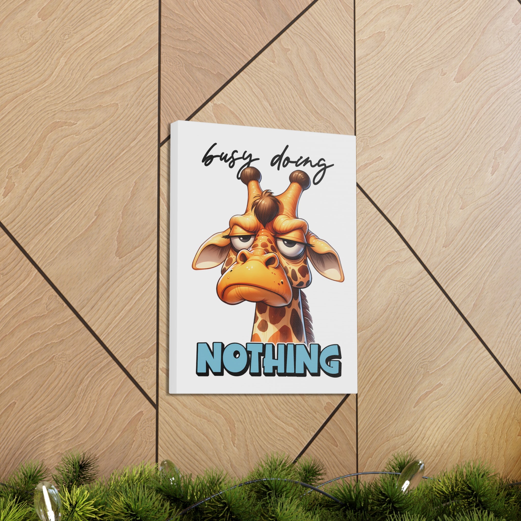 Funny Giraffe Wall Art, Animal Humor Poster, Busy Doing Nothing Decor, Whimsical Giraffe Print, Playful Animal Illustration Art Canvas Gallery Wraps