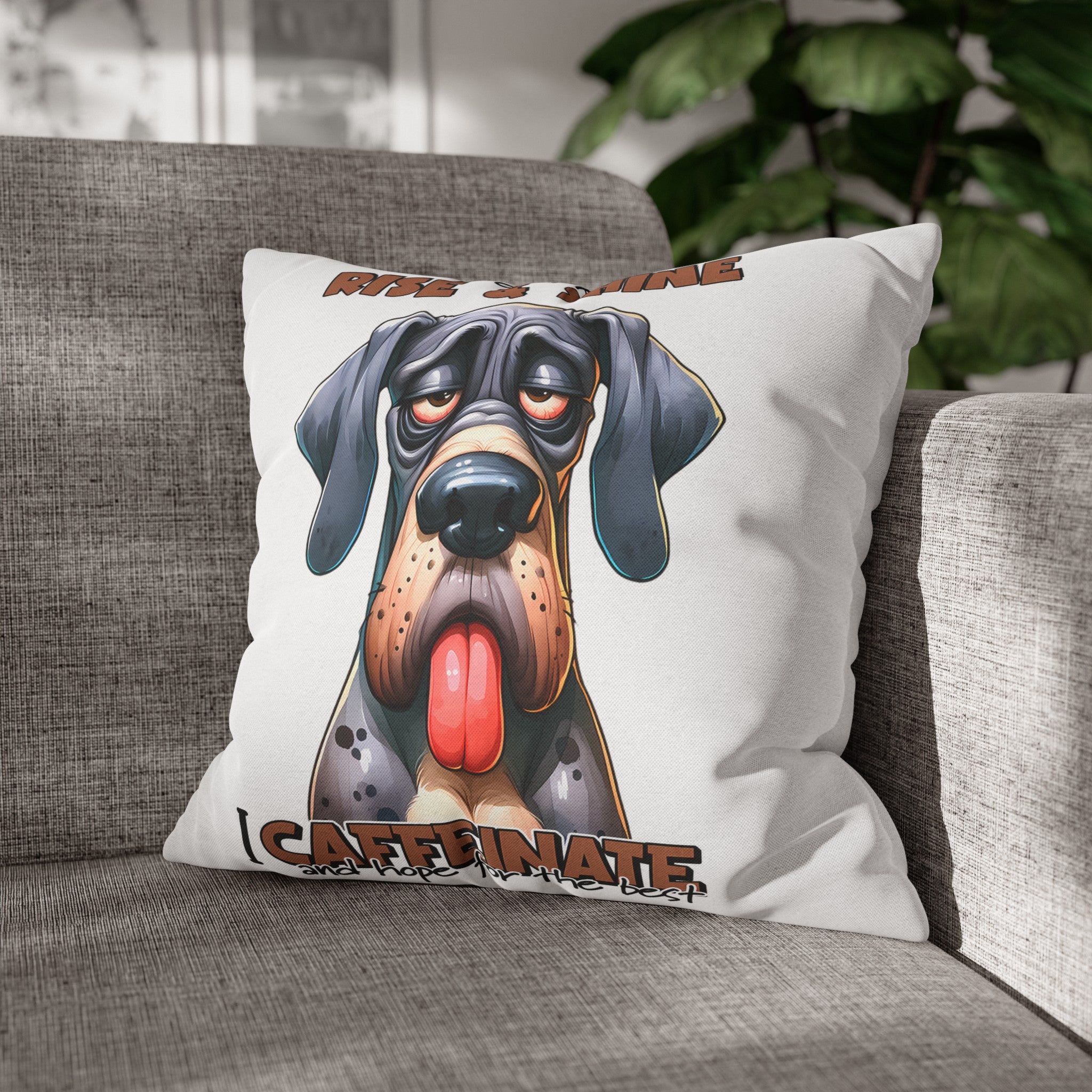 Funny Dog Pillow Cover, I Don't Rise And Shine I Caffeinate Pillow Case, Humorous Pet Lover Gift, Dog-Lover Decor, Cute Dog Pillow Cover Spun Polyester Square Pillowcase