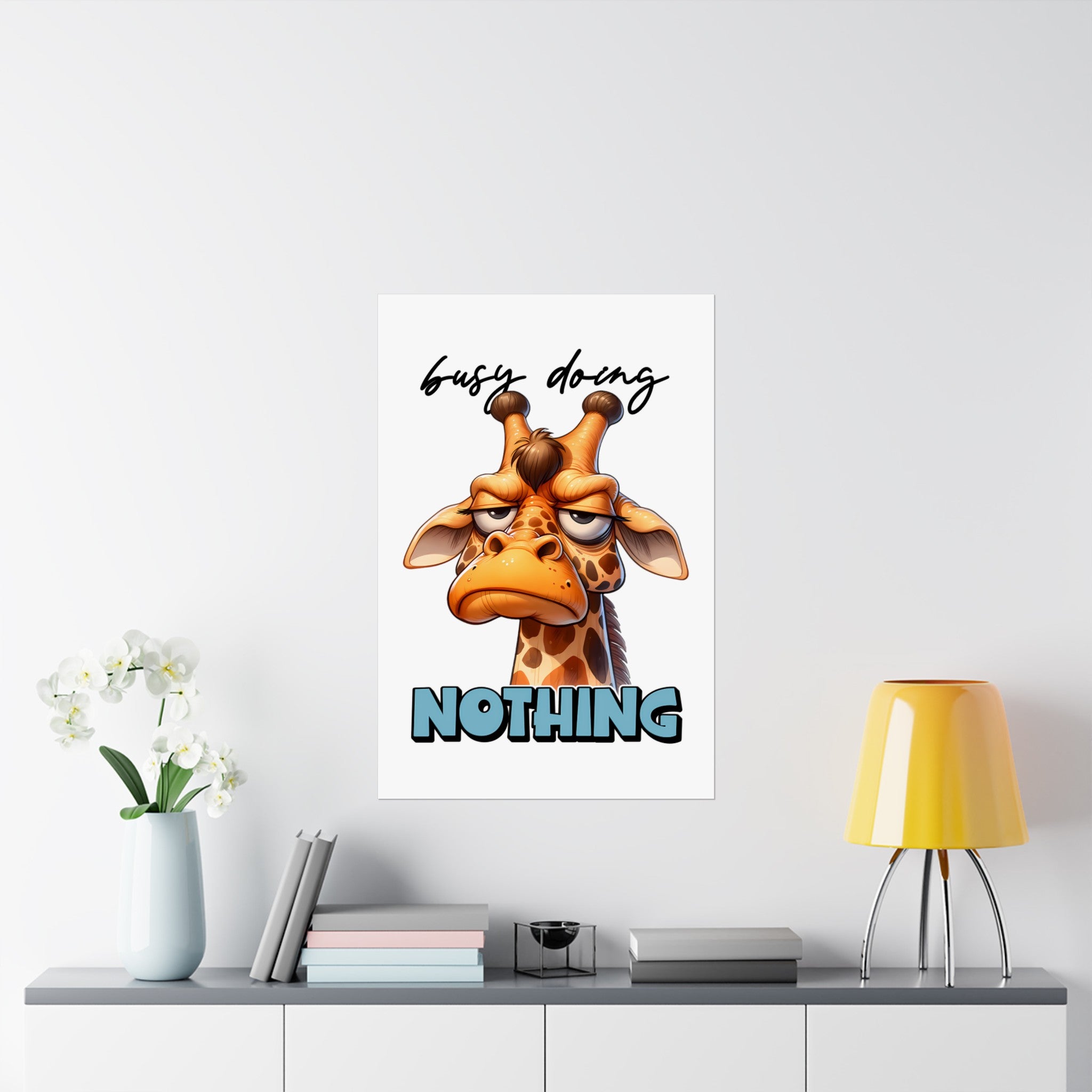 Funny Giraffe Wall Art Print, Busy Doing Nothing Poster, Cute Animal Artwork for Kids Room, Humorous Home Decor, Quirky Animal Poster Matte Vertical Posters