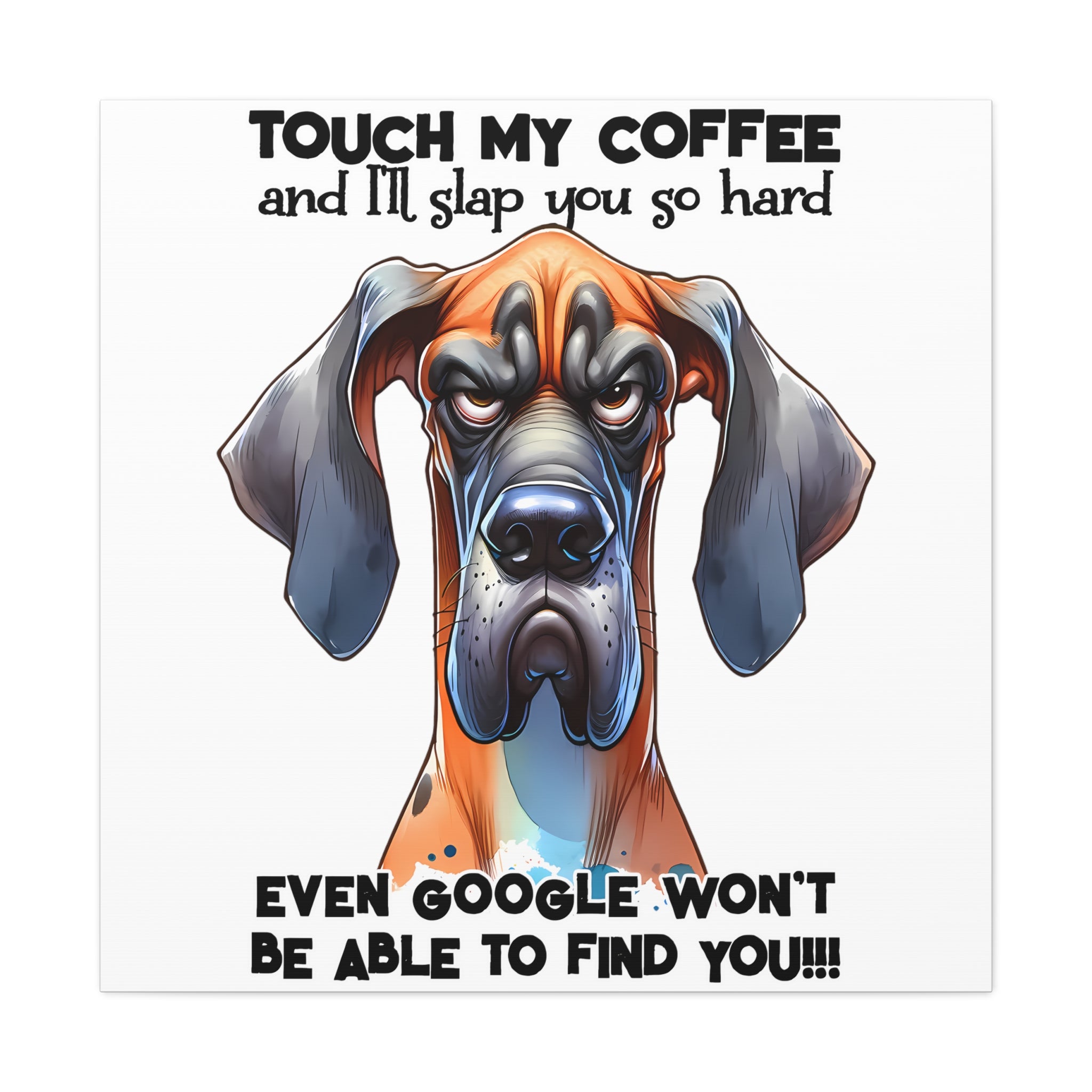 Funny Dog Wall Art, Pet Lover Gift, Coffee Quote Wall Decor, Humorous Pet Poster, Quirky Kitchen Art, Animal Lover Canvas Canvas Gallery Wraps