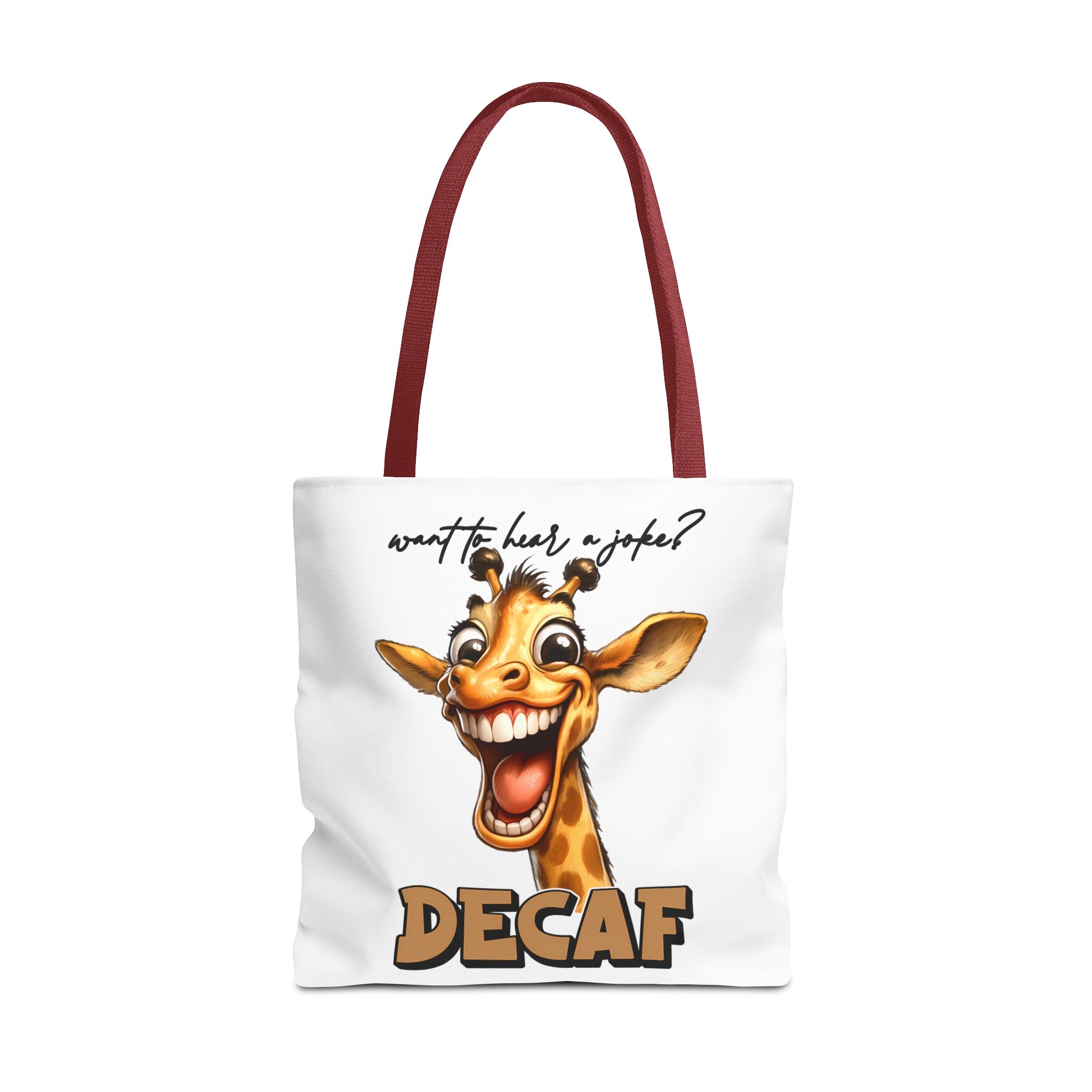 Funny Giraffe Tote Bag, Want to Hear a Joke Decaf Design, Cute Animal Humor, Unique Gift Idea, Reusable Shopping Bag Tote Tote Bag