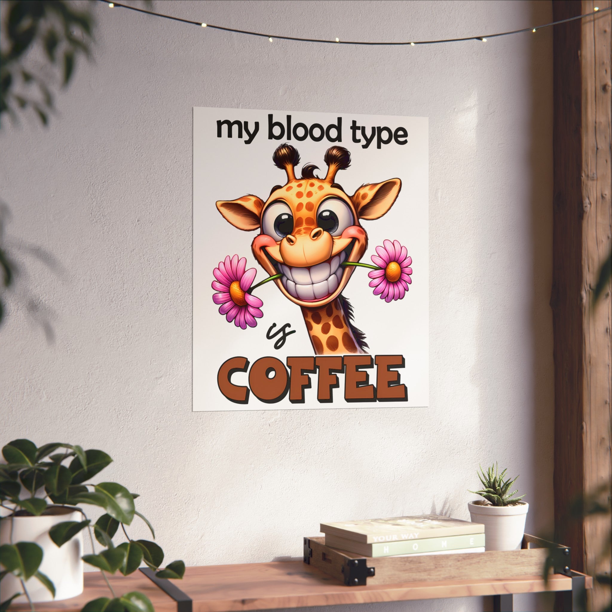 Funny Animal Wall Art, My Blood Type Is Coffee Poster, Coffee Lover's Wall Decor, Giraffe Art Print, Cute Animal Art, Coffee Humor Matte Vertical Posters