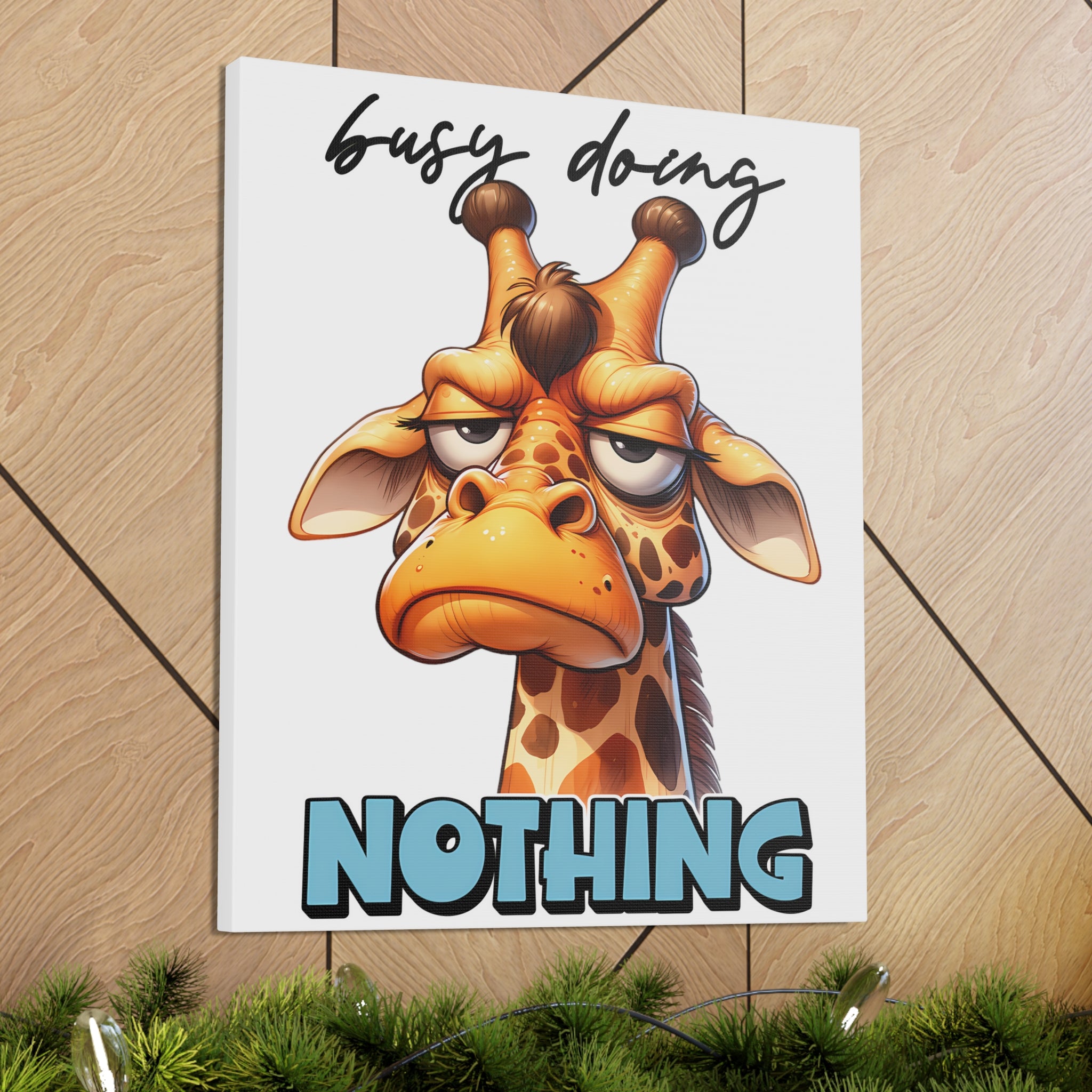 Funny Giraffe Wall Art, Animal Humor Poster, Busy Doing Nothing Decor, Whimsical Giraffe Print, Playful Animal Illustration Art Canvas Gallery Wraps