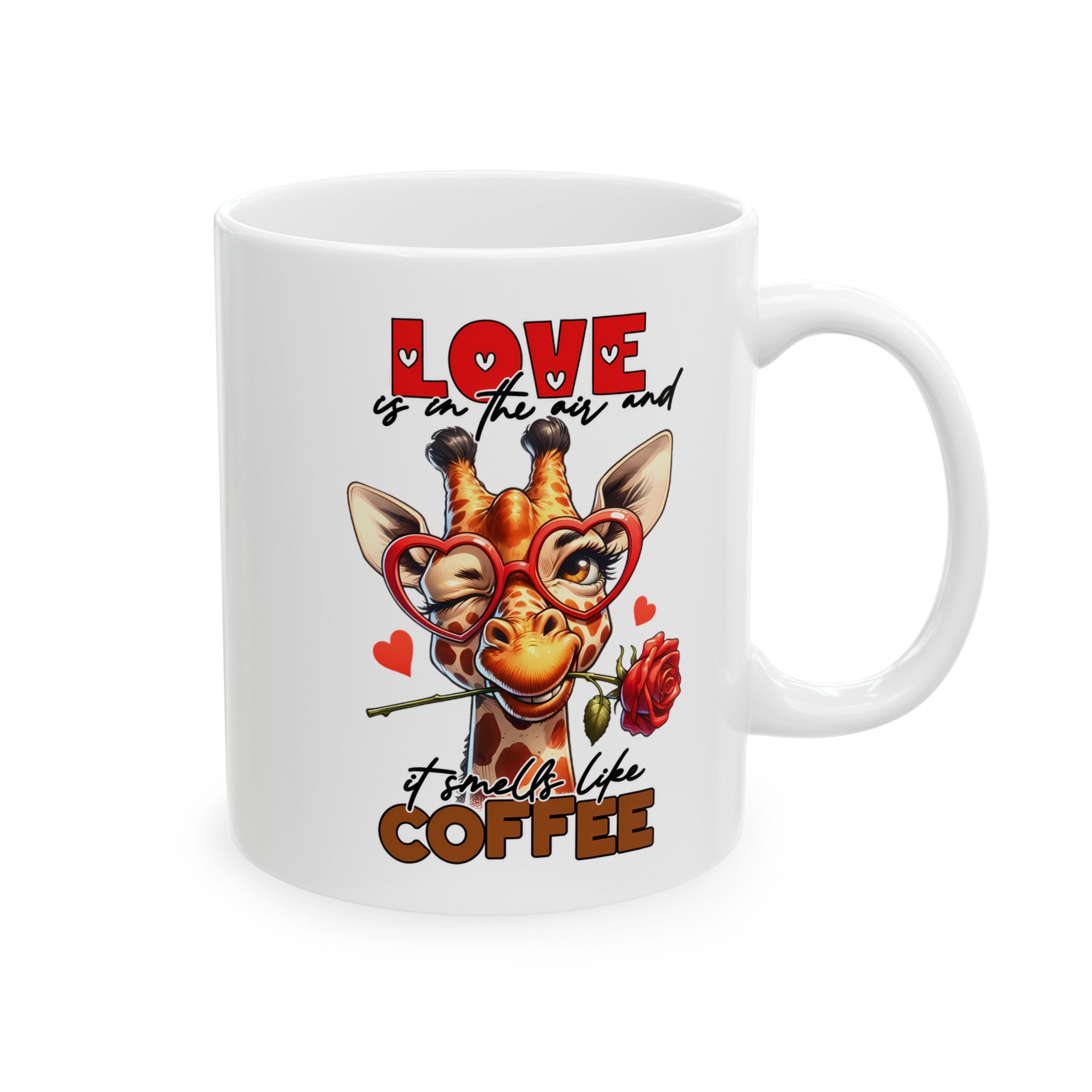 Love is in the Air and It Smells Like Coffee Giraffe Mug, Cute Giraffe with Glasses and Rose, Funny Coffee Lover's Mug, Valentine's Day Gift Ceramic Mug, (11oz, 15oz)