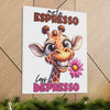 More Espresso Less Depresso Giraffe Wall Art, Cute Animal Cartoon Canvas Gallery Wrap, Funny Coffee Art Decor, Cheerful Giraffe Poster Canvas Gallery Wraps