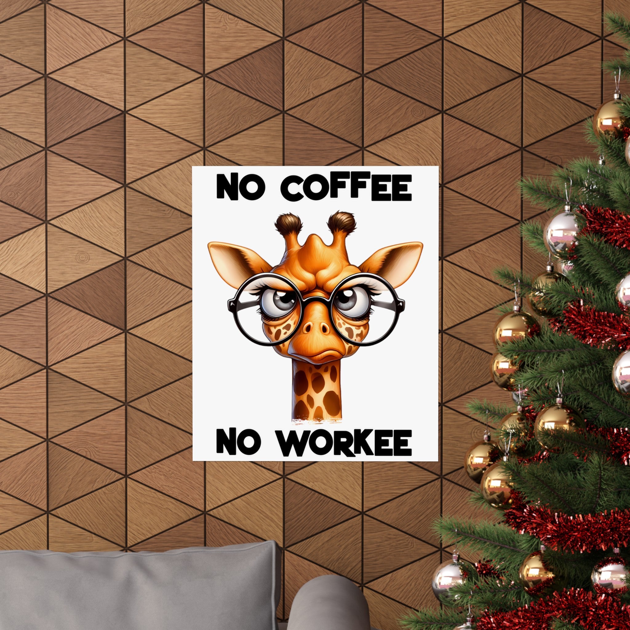 Funny Giraffe Poster, No Coffee No Workee Wall Art, Cute Animal Wall Decor, Office Humor Poster, Quirky Inspirational Art Matte Vertical Posters