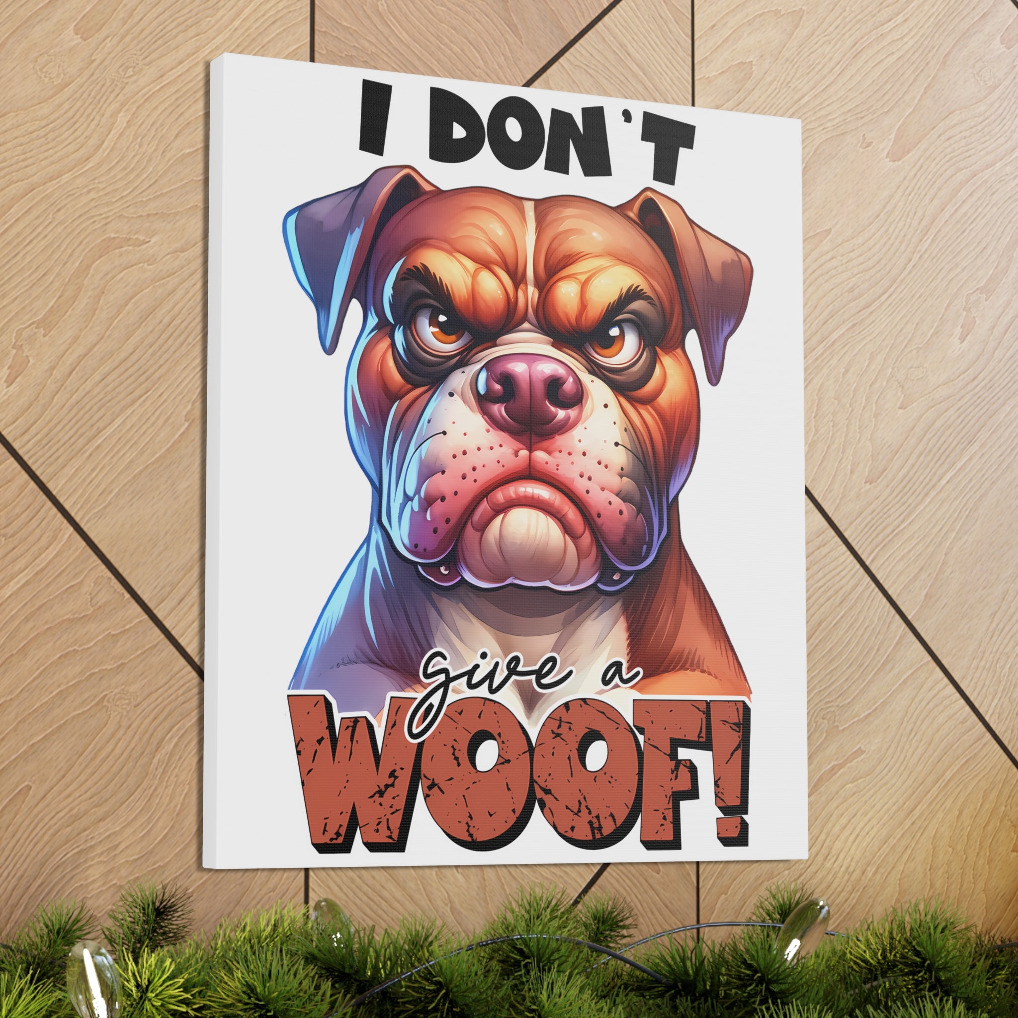 Funny Dog Wall Art, I Don't Give a Woof Print, Bulldog Art, Humorous Pet Decor, Dog Lover Gift, Animal Art, Quirky Home Decor, Wall Print Canvas Gallery Wraps