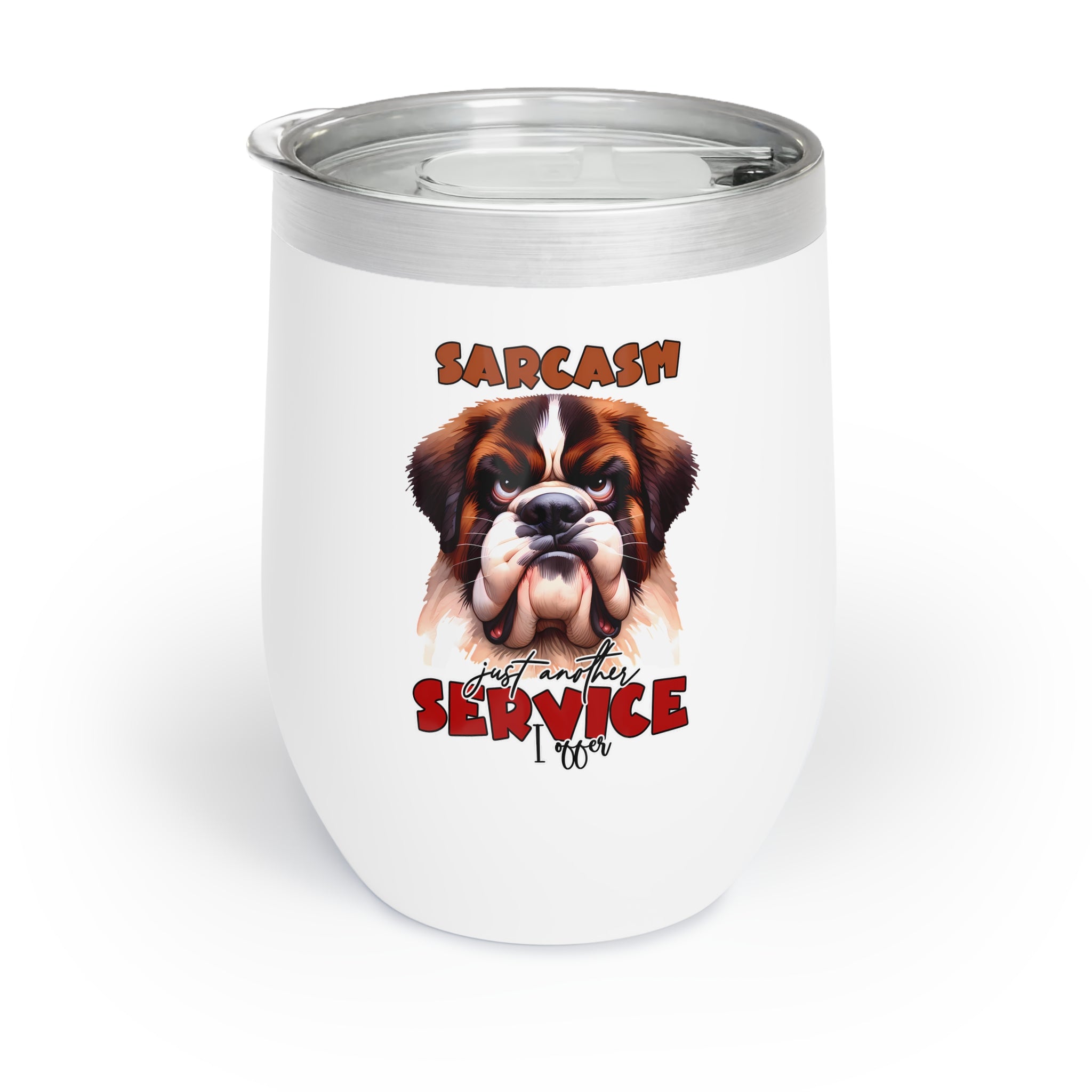 Sarcasm Just Another Service I Offer 12oz Wine Tumbler, Funny Dog Lover Gift, Humorous Insulated Cup, Unique Animal Print Tumbler Wine Tumbler