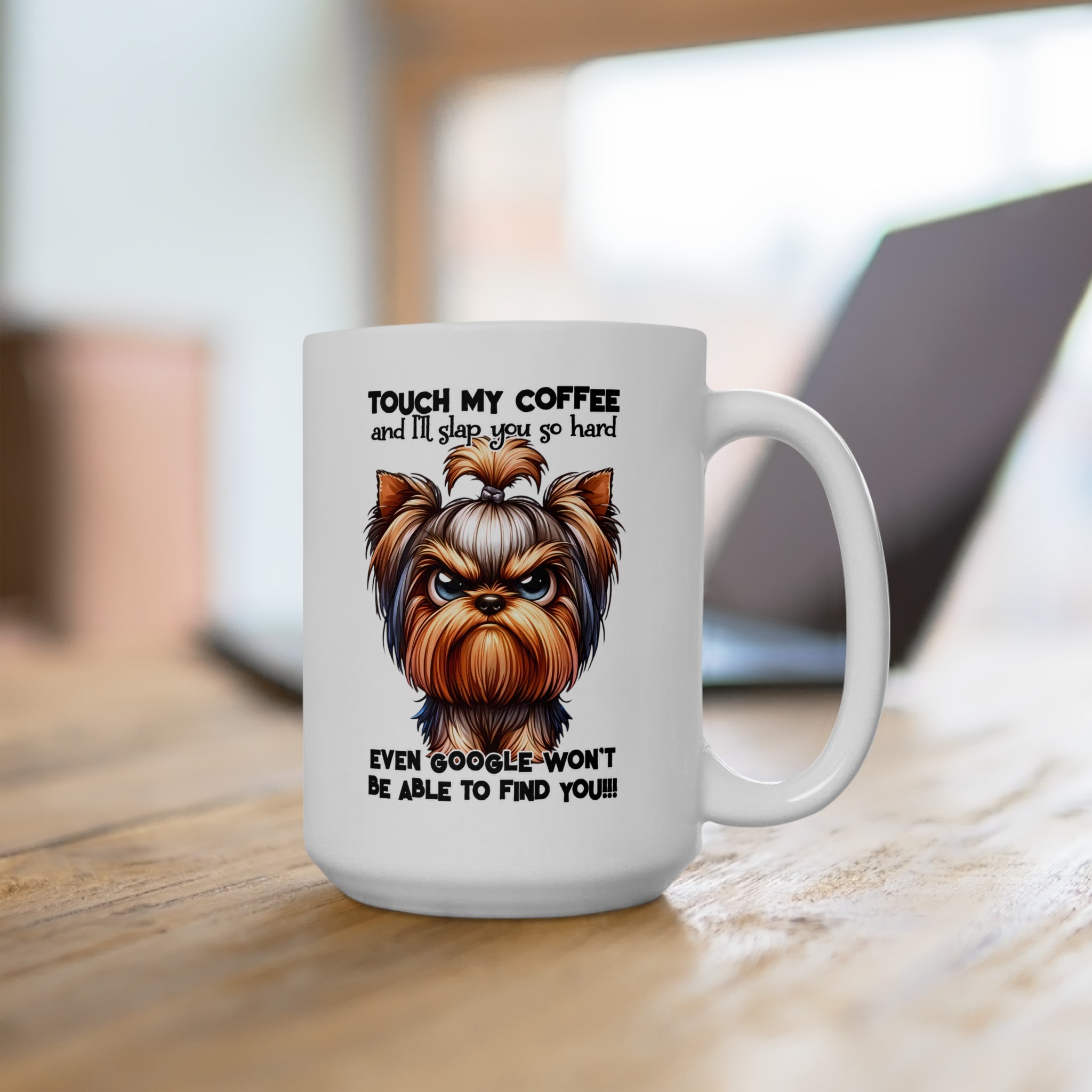 Funny Dog Mug, Touch My Coffee Dog Mug, Dog Lover Coffee Cup, Humorous Dog Gift, Coffee Mug with Dog, Dog Coffee Mug Gift Ceramic Mug, (11oz, 15oz)