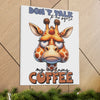 Funny Giraffe Coffee Quote Wall Art, Don't Talk To Me Before My Morning Coffee, Humorous Animal Print, Canvas Gallery Wrap Canvas Gallery Wraps