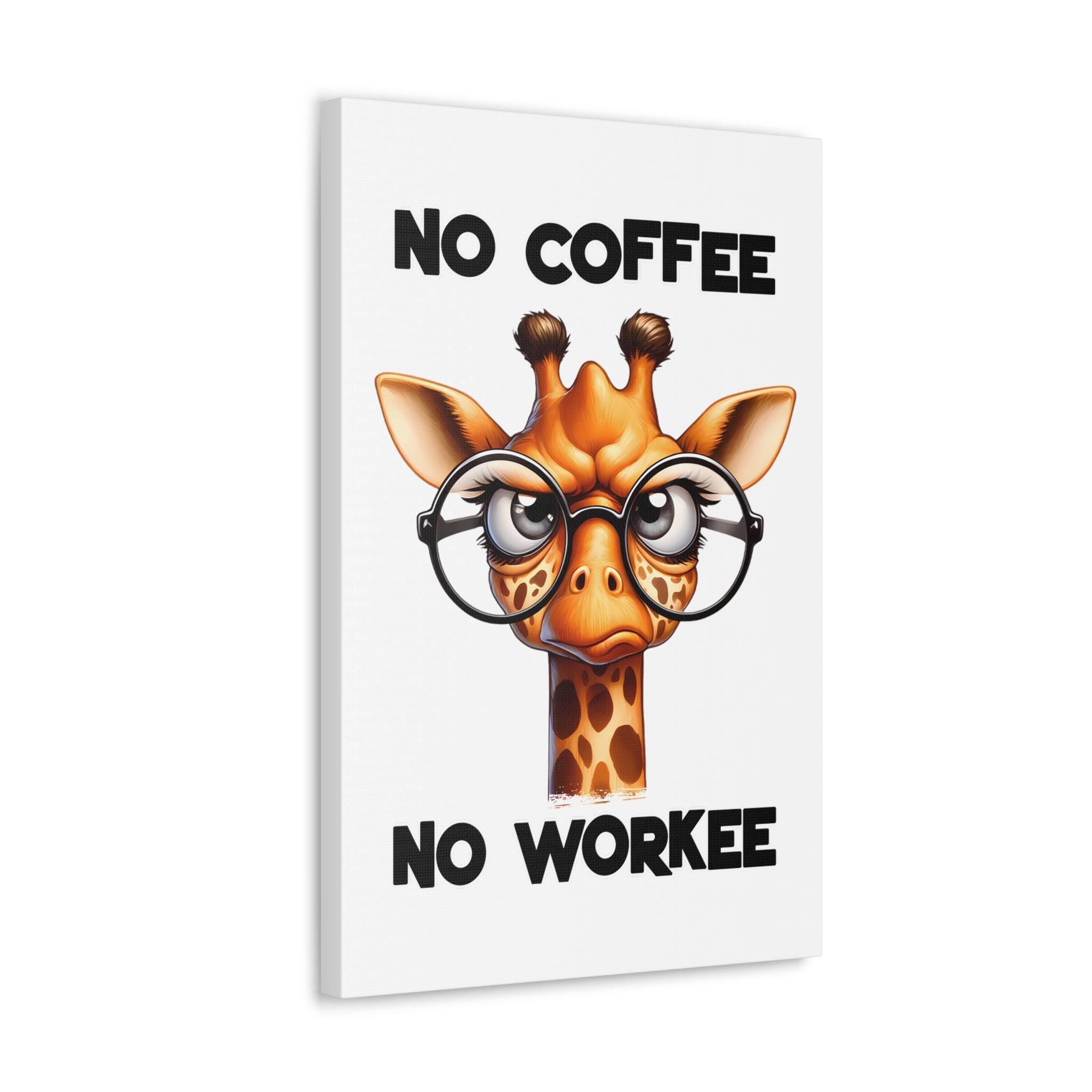 Funny Giraffe Wall Art, No Coffee No Workee Print, Animal Lover Decor, Humorous Office Wall Art, Unique Coffee Lover Gift, Canvas Gallery Wrap Canvas Gallery Wraps