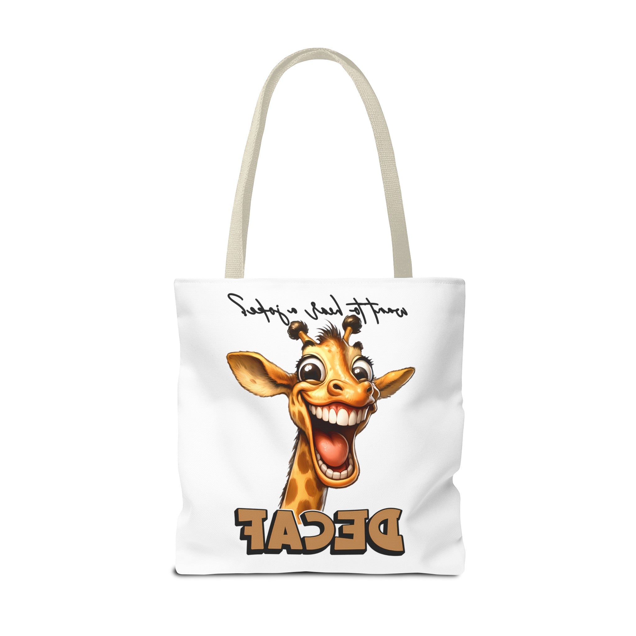 Funny Giraffe Tote Bag, Want to Hear a Joke Decaf Design, Cute Animal Humor, Unique Gift Idea, Reusable Shopping Bag Tote Tote Bag