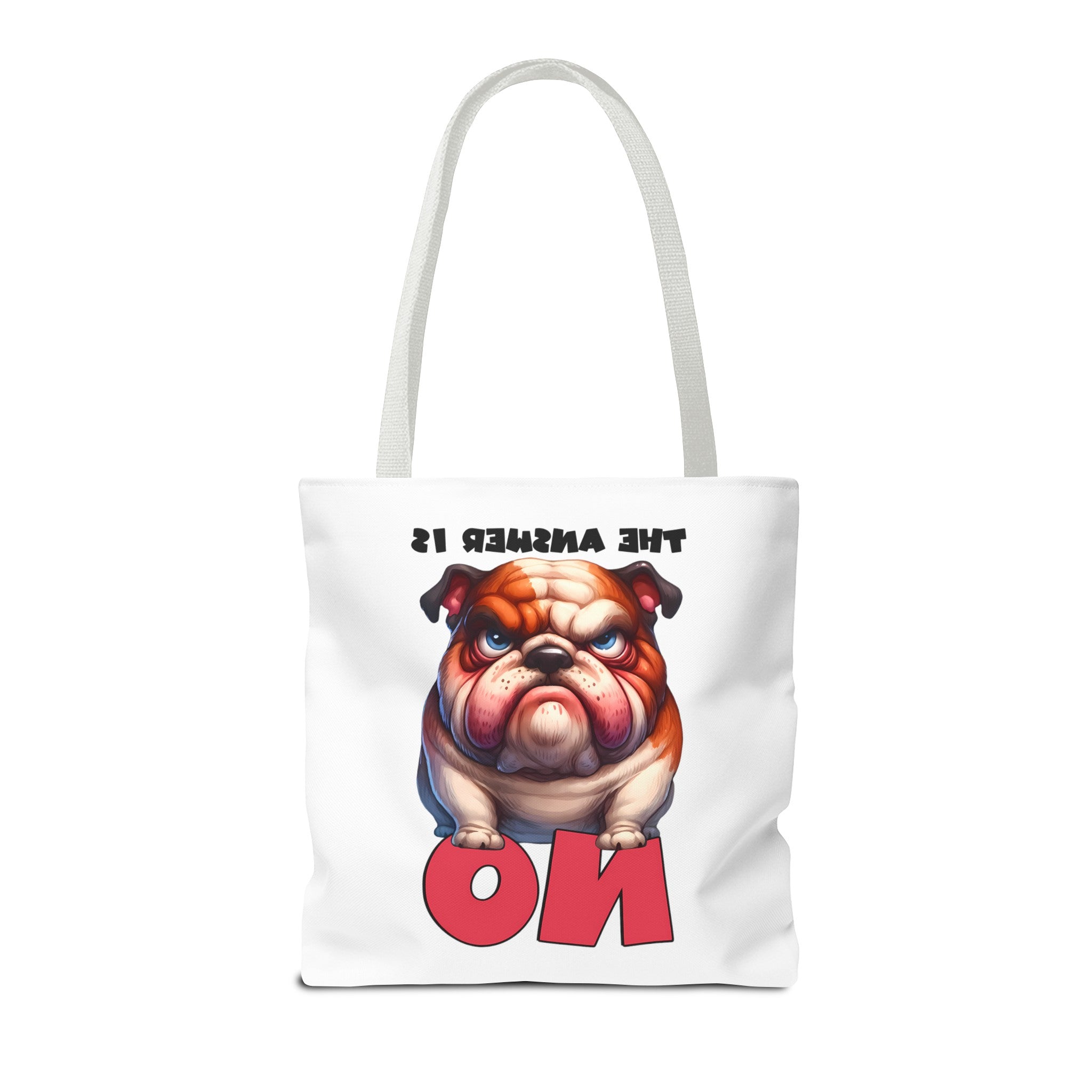 Funny Bulldog Tote Bag, The Answer Is No Graphic Tote, Cute Dog Illustration, Reusable Shopping Bag, Gift for Dog Lovers, Pet-themed Tote Tote Tote Bag