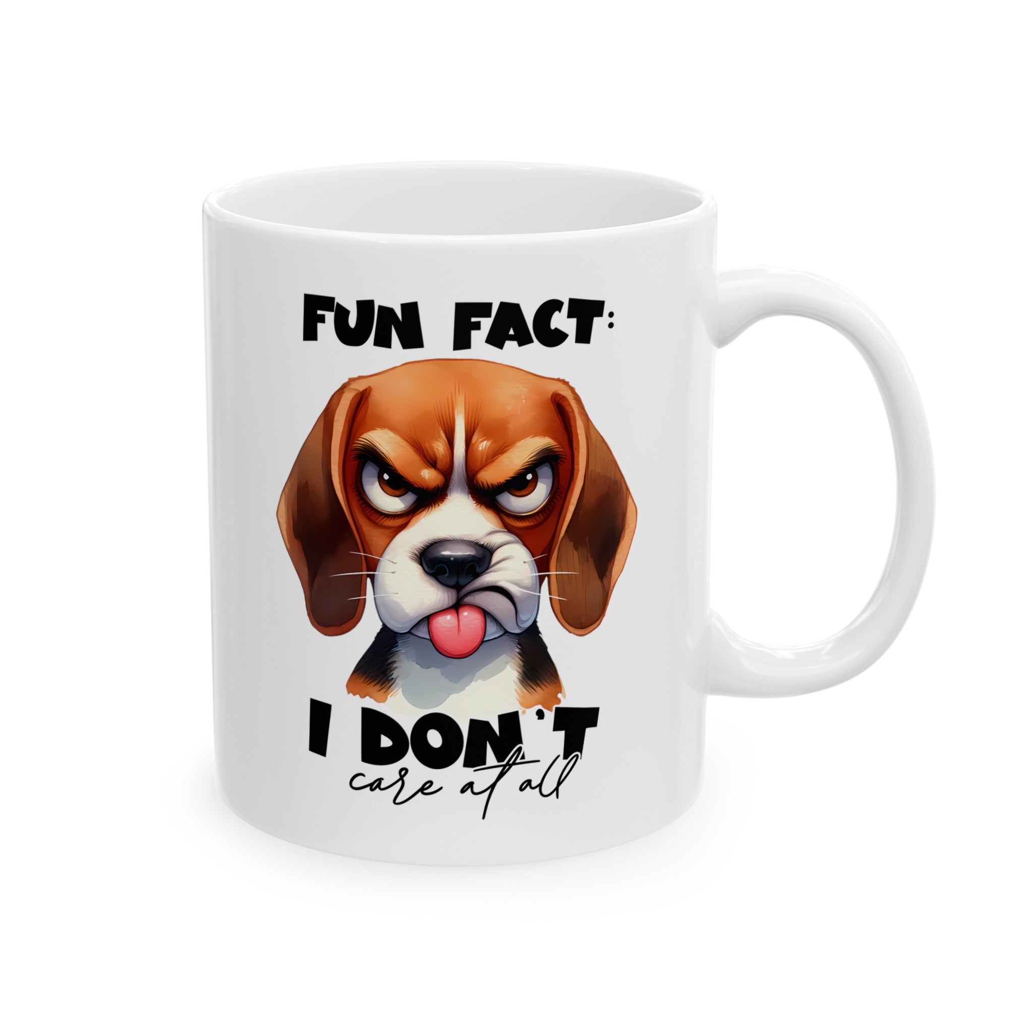 Funny Beagle Mug, Fun Fact I Don't Care Mug, Cute Dog Mug, Sarcastic Coffee Mug, Humorous Pet Mug, Gift for Dog Lovers Ceramic Mug, (11oz, 15oz)