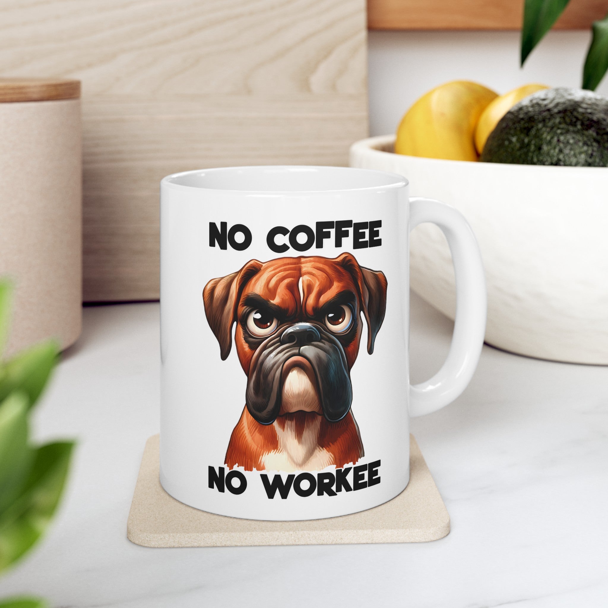 Funny Dog Mug, No Coffee No Workee Mug, Boxer Dog Mug, Gift for Dog Lovers, Humorous Coffee Mug, Dog Owner Gift, Pet Lover Mug Ceramic Mug, (11oz, 15oz)