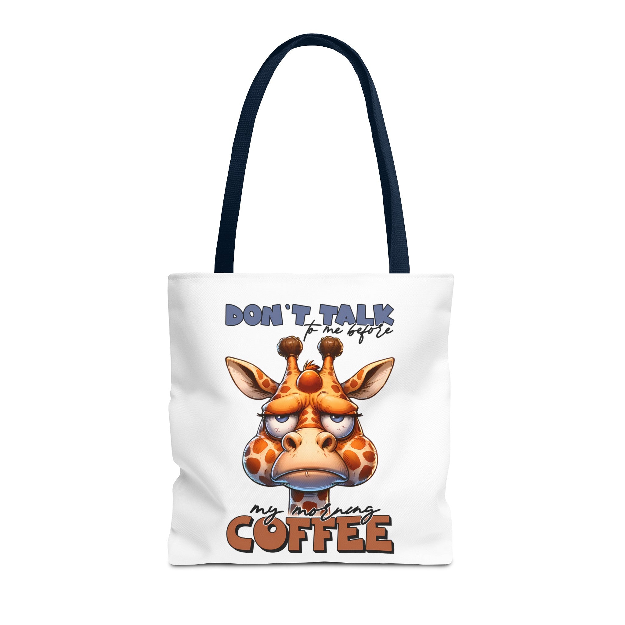 Funny Giraffe Tote Bag, Don't Talk to Me Before My Morning Coffee, Cute Animal Design, Coffee Lover Gift, Trendy Eco-Friendly Tote Tote Tote Bag