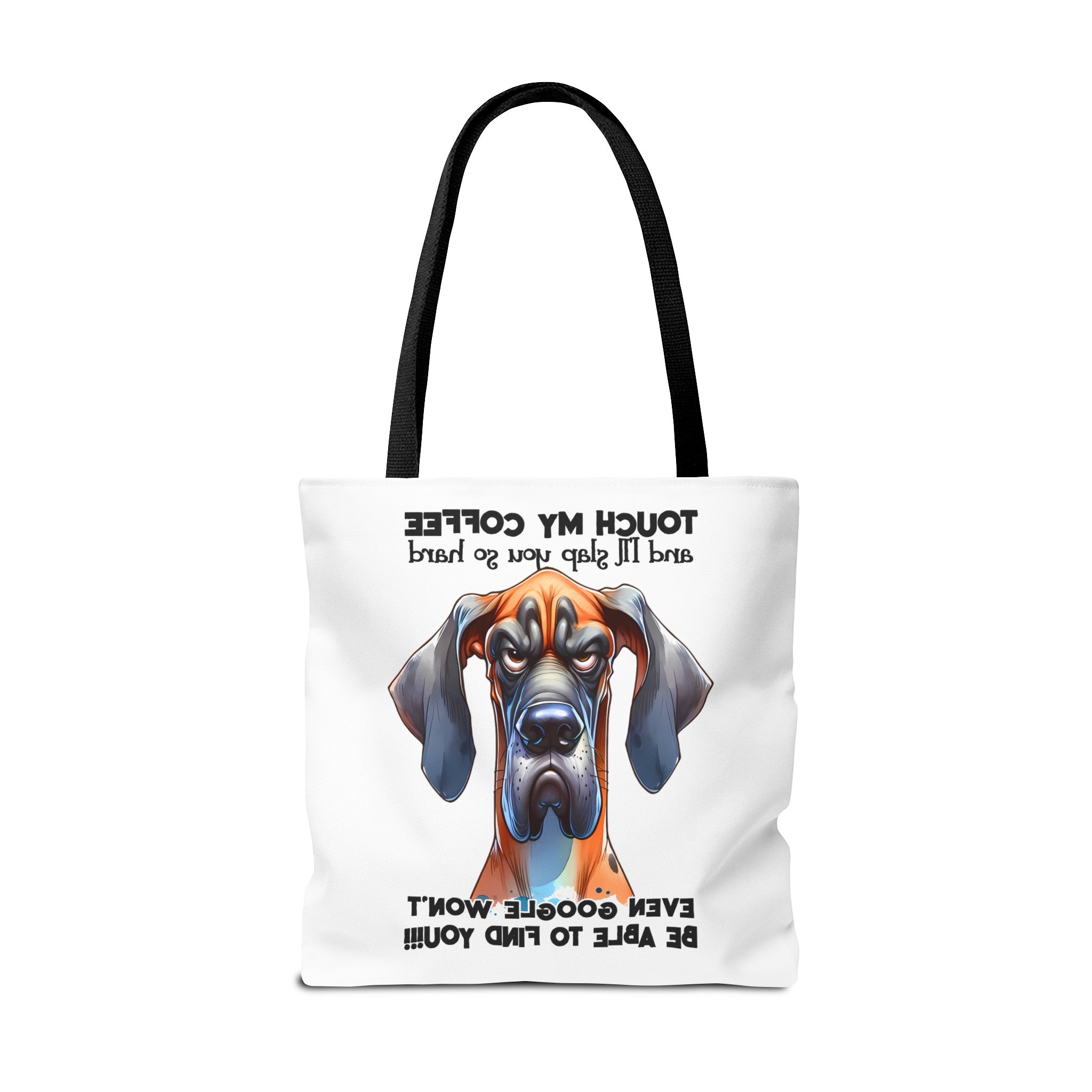 Funny Great Dane Dog Tote Bag, Touch My Coffee Dog Lover Bag, Sarcastic Dog Quote, Humorous Pet Owner Gifts, Funny Dog Quote Tote Tote Tote Bag