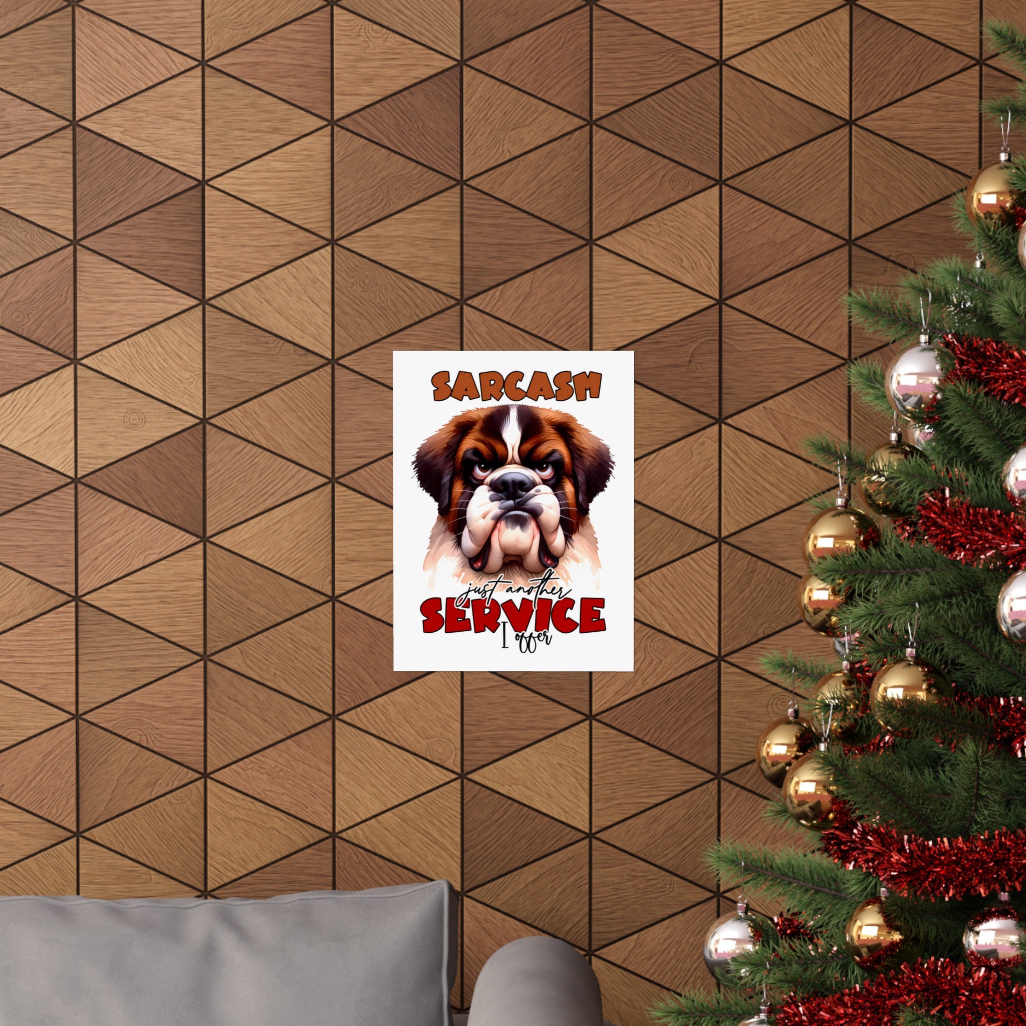 Funny Sarcasm Wall Art, Just Another Service I Offer Poster, Humorous Dog Art, Home Office Decor, Funny Pet Lover Gift, Animal Print Matte Vertical Posters