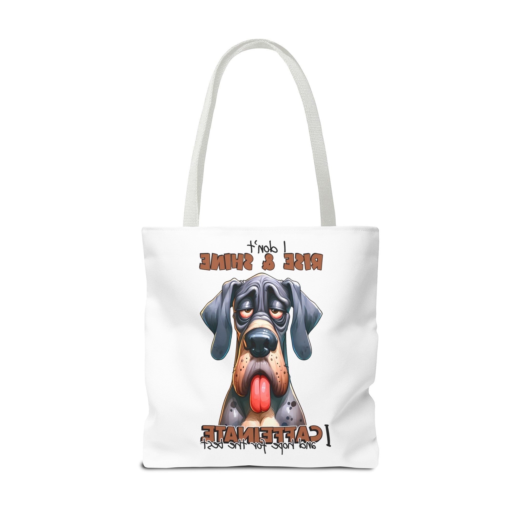 Funny Dog Tote Bag, I Don't Rise and Shine I Caffeinate, Dog Lover Gift, Cute Dog Print Tote, Coffee Lover Bag, Funny Quote Bag Tote Tote Bag