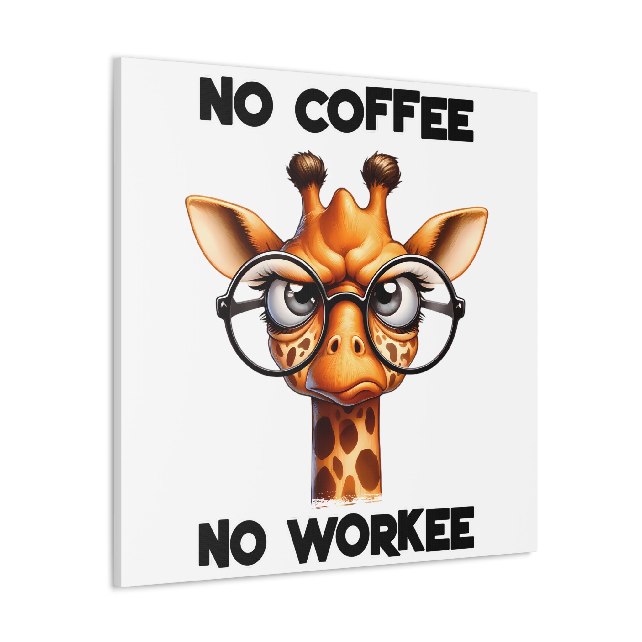 Funny Giraffe Wall Art, No Coffee No Workee Print, Animal Lover Decor, Humorous Office Wall Art, Unique Coffee Lover Gift, Canvas Gallery Wrap Canvas Gallery Wraps