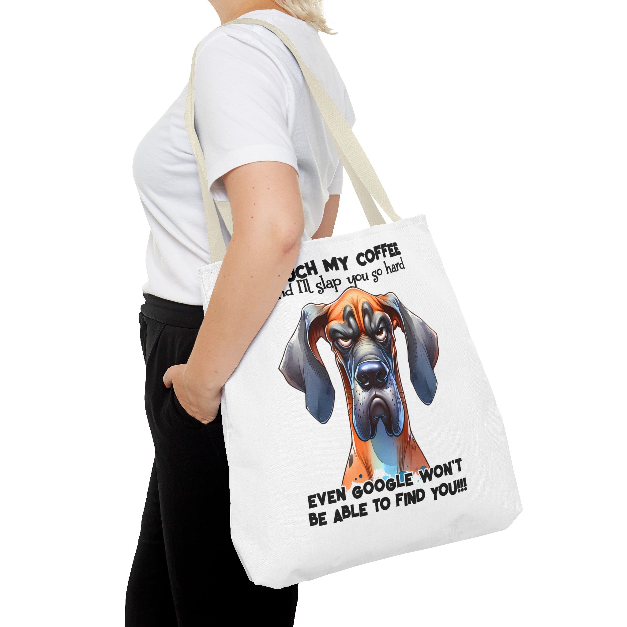 Funny Great Dane Dog Tote Bag, Touch My Coffee Dog Lover Bag, Sarcastic Dog Quote, Humorous Pet Owner Gifts, Funny Dog Quote Tote Tote Tote Bag