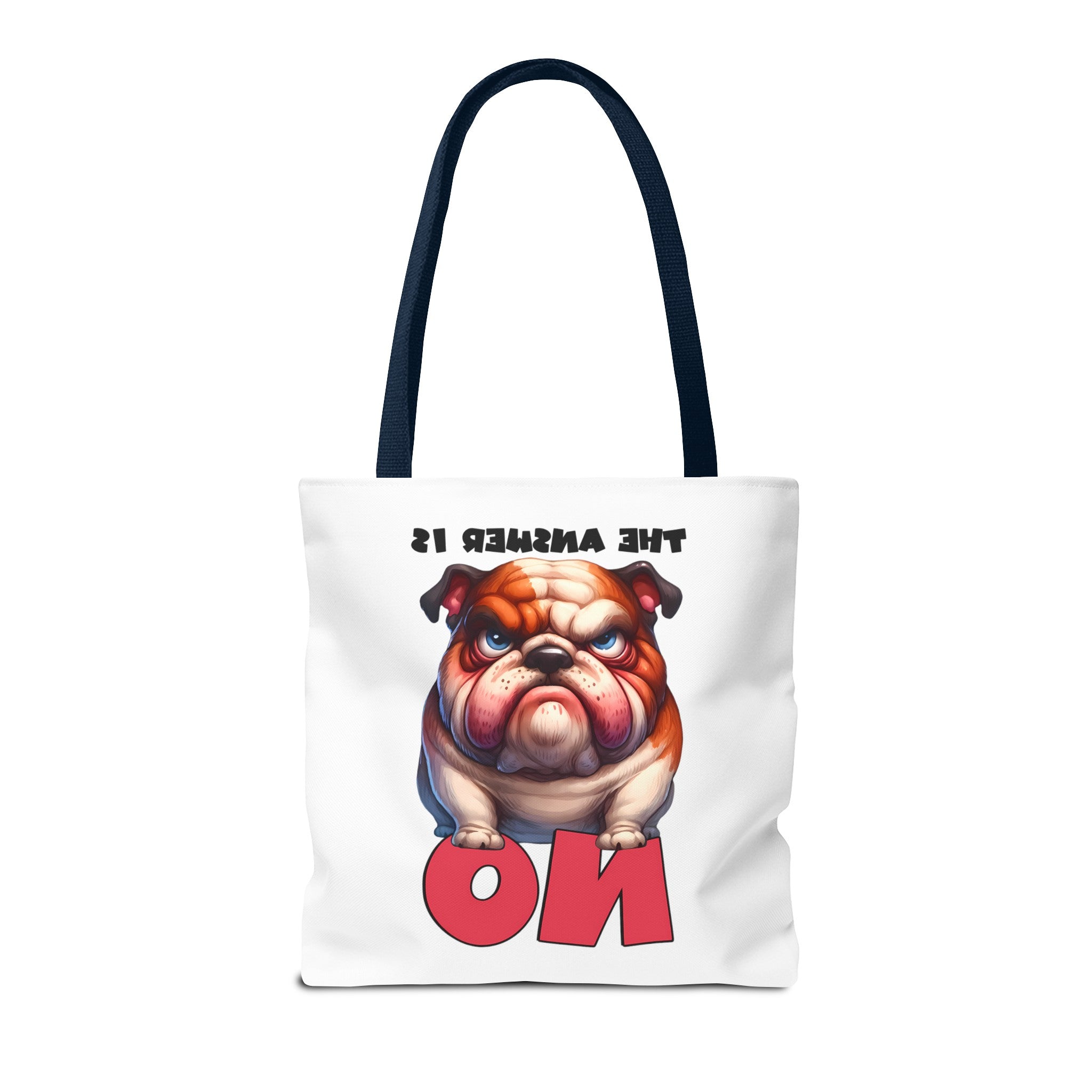 Funny Bulldog Tote Bag, The Answer Is No Graphic Tote, Cute Dog Illustration, Reusable Shopping Bag, Gift for Dog Lovers, Pet-themed Tote Tote Tote Bag