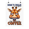 Funny Giraffe Wall Art, Don't Talk to Me Before My Morning Coffee, Humorous Animal Poster, Coffee Lover Gift, Quirky Home Decor Matte Vertical Posters