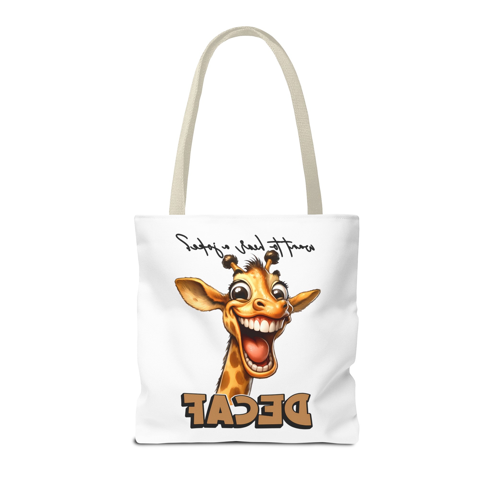 Funny Giraffe Tote Bag, Want to Hear a Joke Decaf Design, Cute Animal Humor, Unique Gift Idea, Reusable Shopping Bag Tote Tote Bag