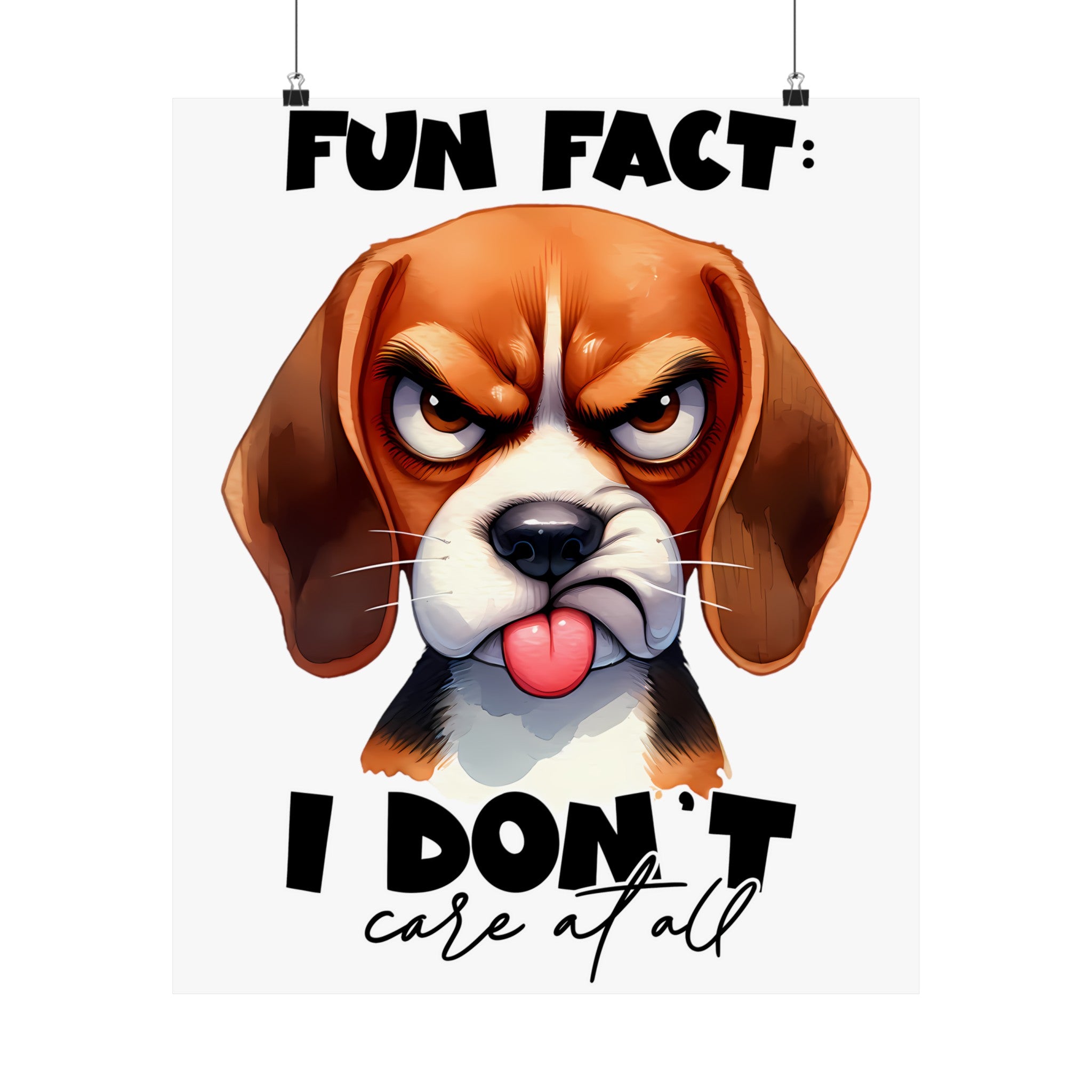 Funny Dog Wall Art Poster, Fun Fact I Don't Care At All, Humorous Pet Quote Art, Sassy Pet Lover Decor, Gift for Dog Owners Matte Vertical Posters