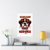 Funny Sarcasm Wall Art, Just Another Service I Offer Poster, Humorous Dog Art, Home Office Decor, Funny Pet Lover Gift, Animal Print Matte Vertical Posters